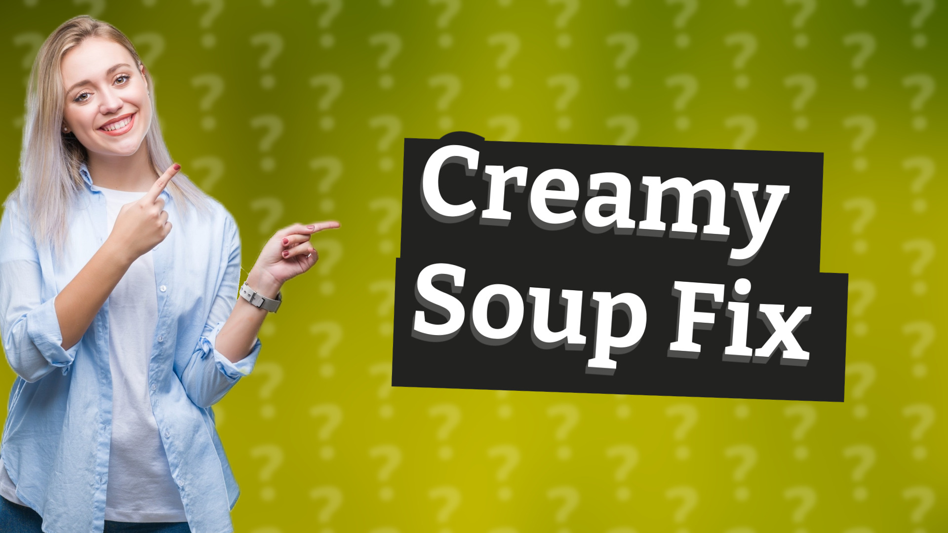 Creamy Soup Fix