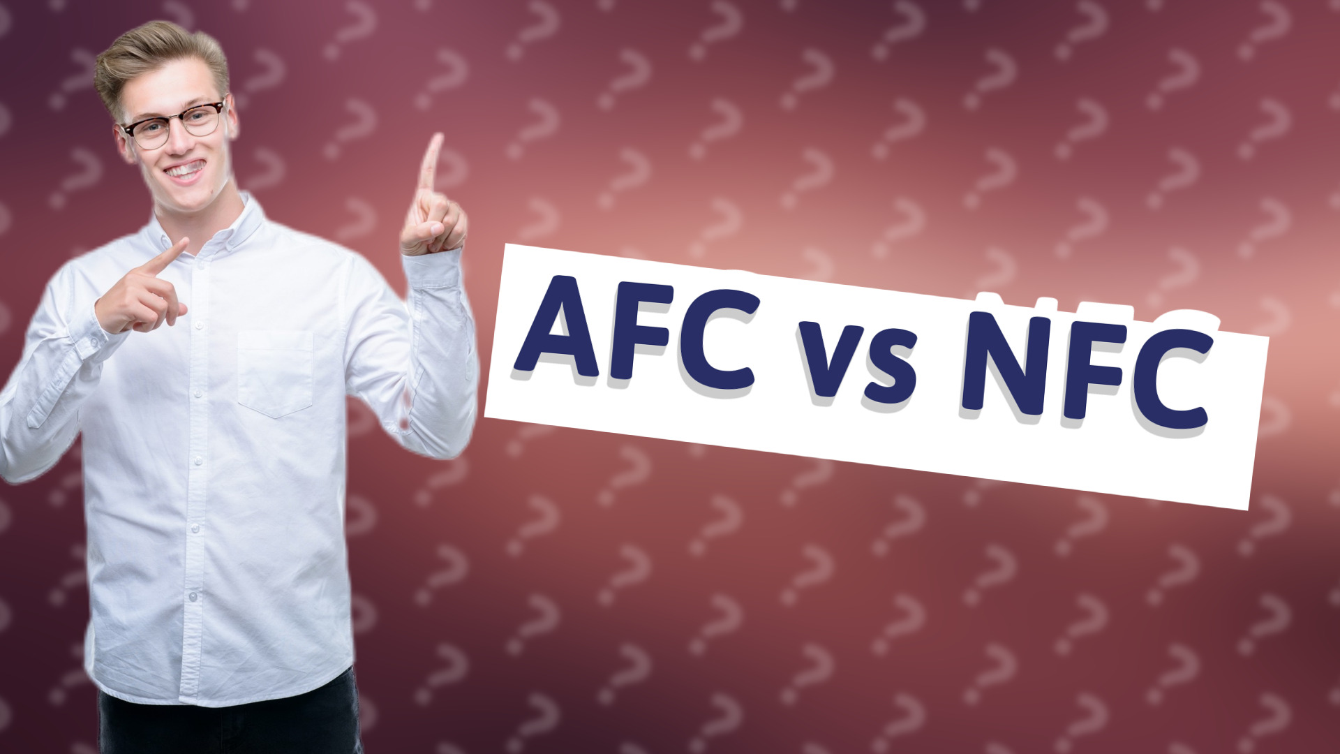 AFC vs NFC