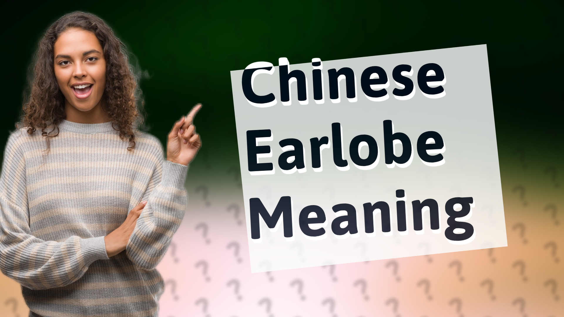 Chinese Earlobe Meaning