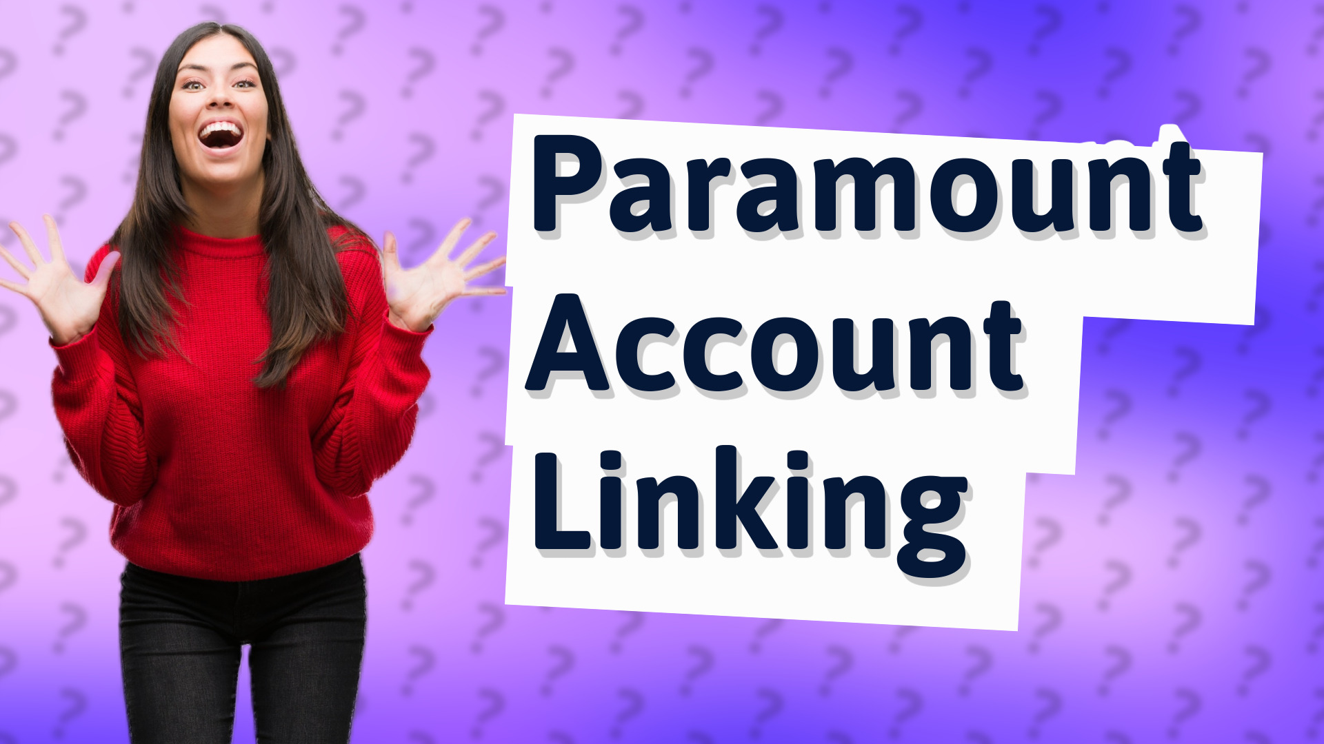 Paramount Account Linking