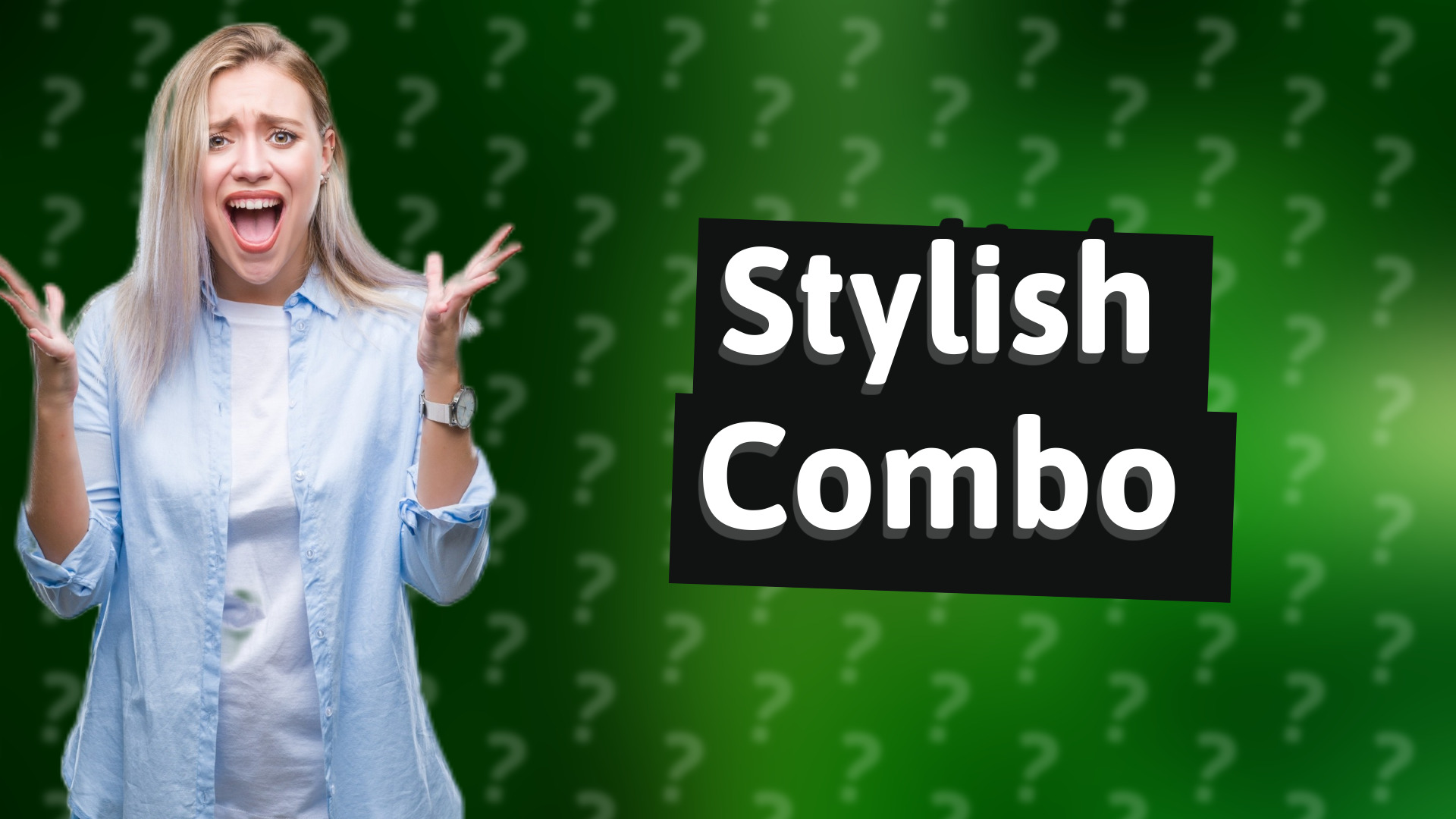 Stylish Combo
