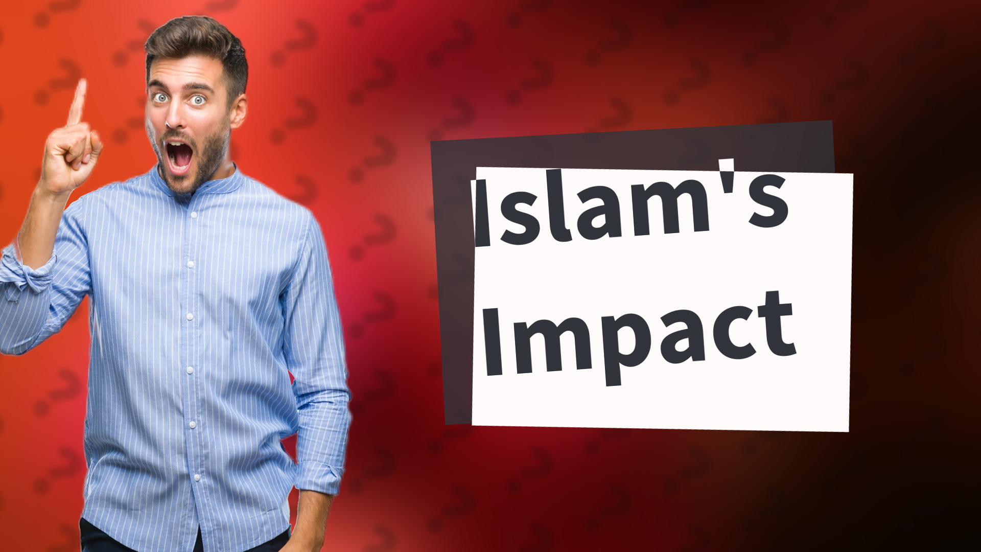 Islam's Impact