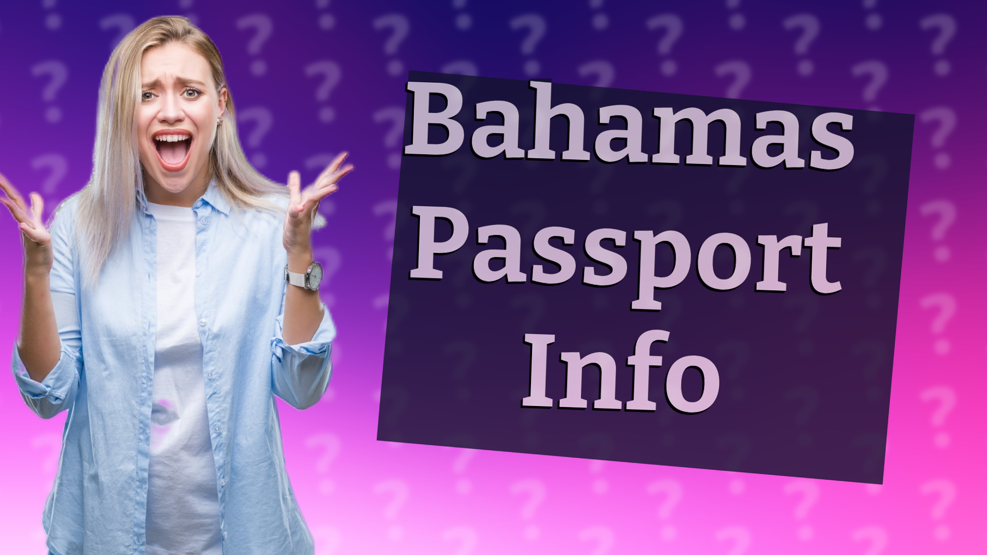 Bahamas Passport Info