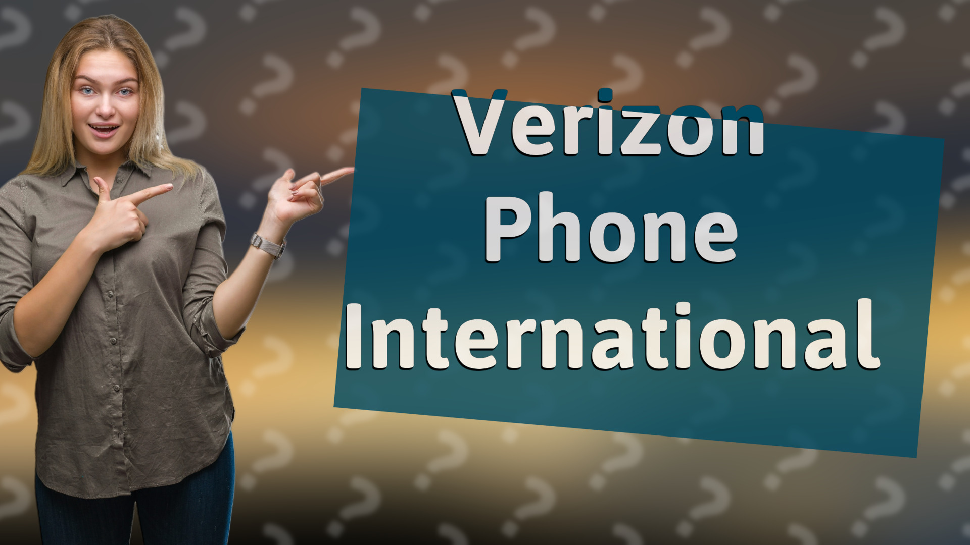 Verizon Phone International