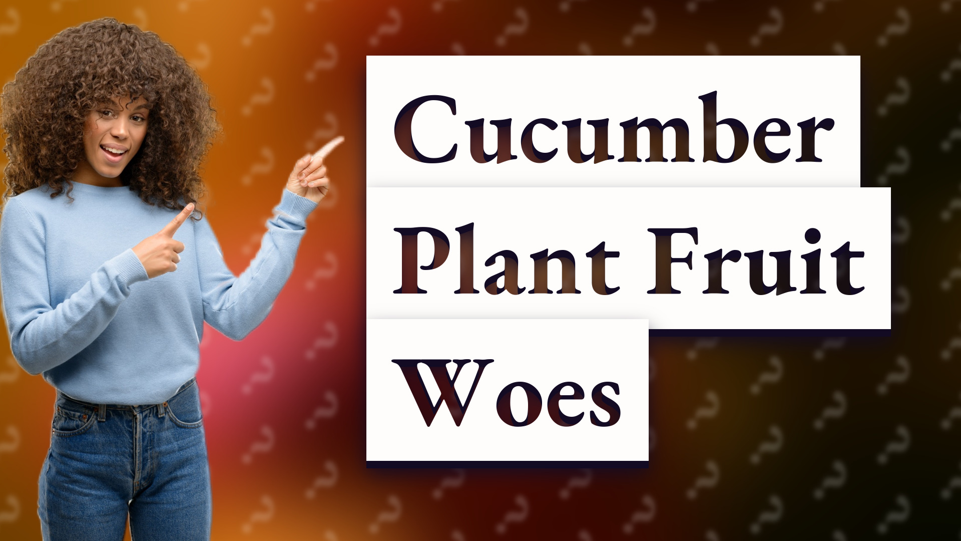 Cucumber Plant Fruit Woes