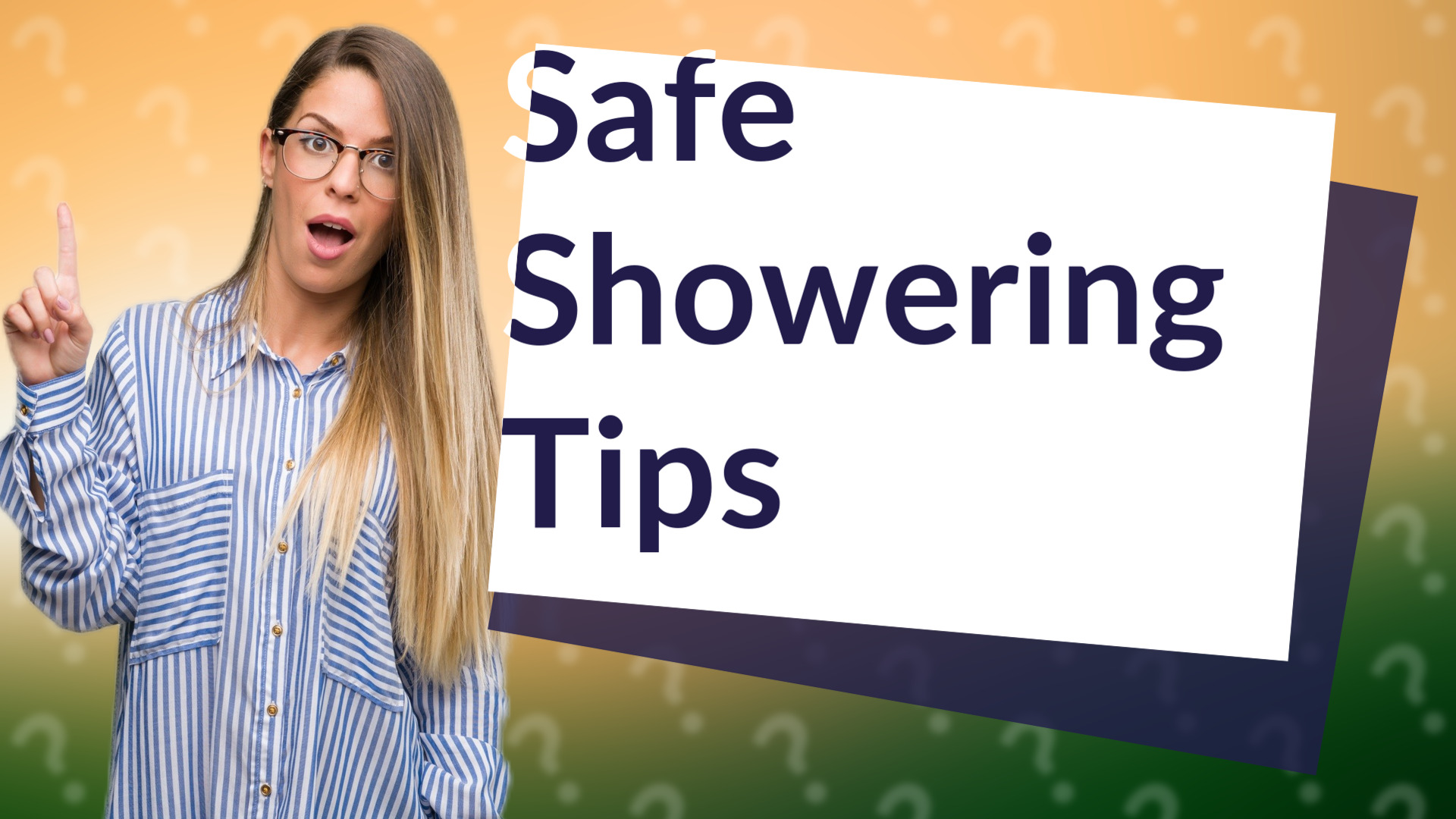 Safe Showering Tips