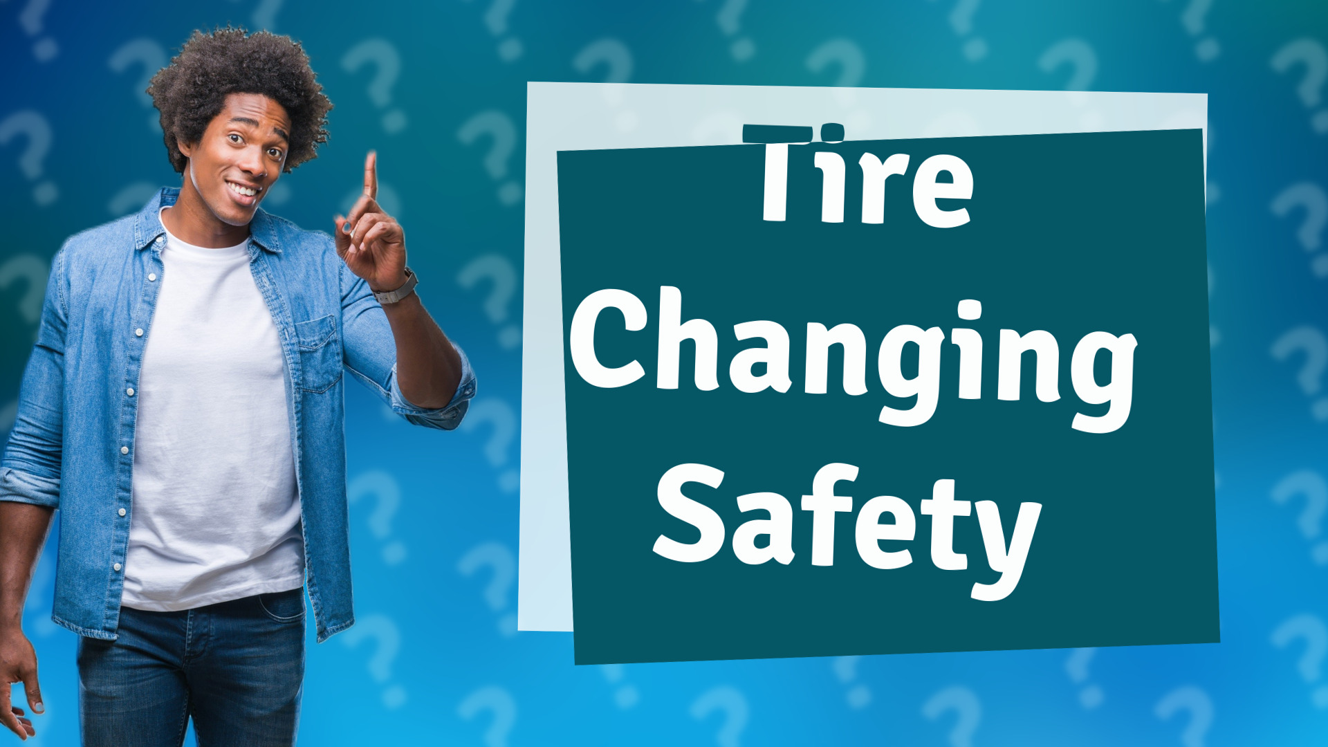 Tire Changing Safety