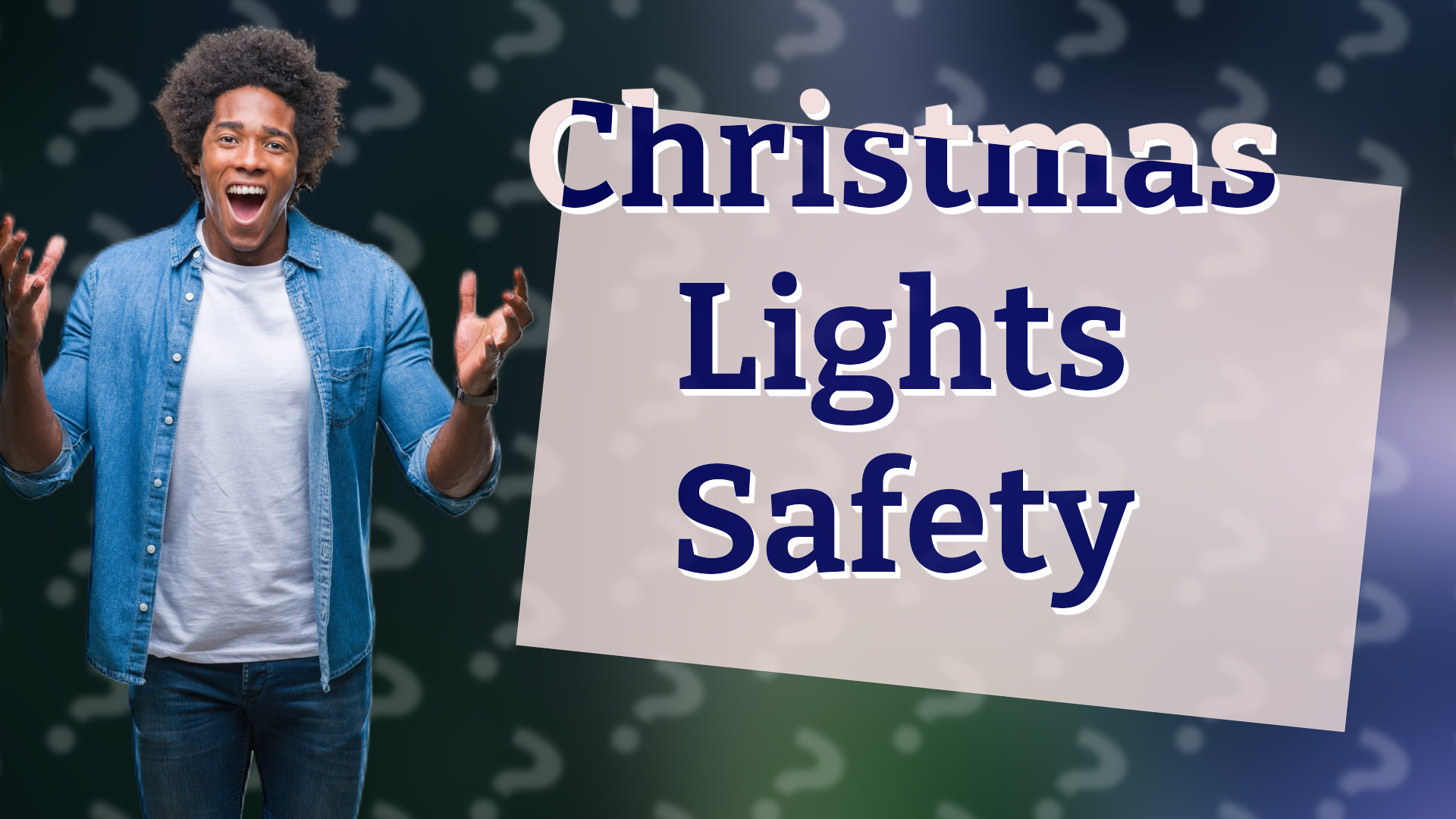 Christmas Lights Safety
