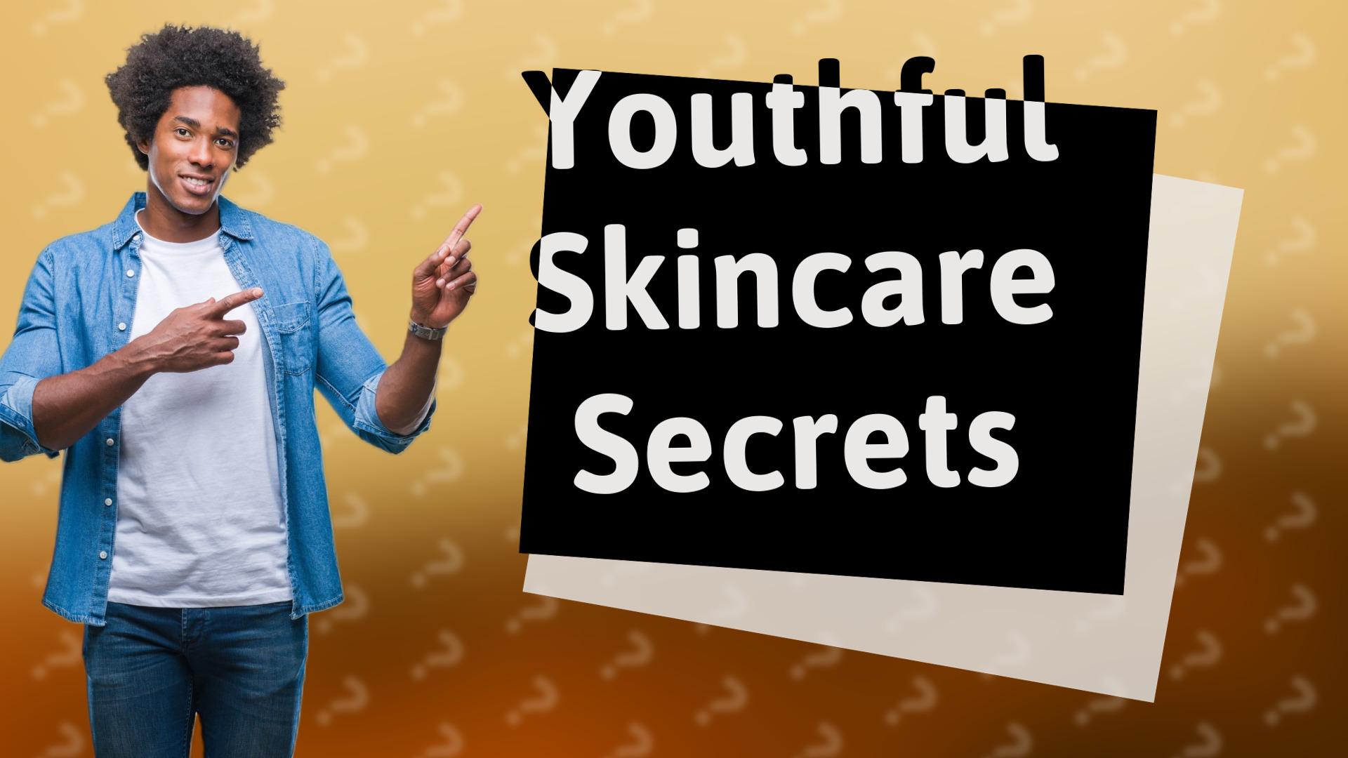 Youthful Skincare Secrets