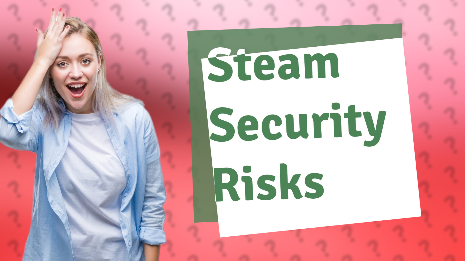 Steam Security Risks