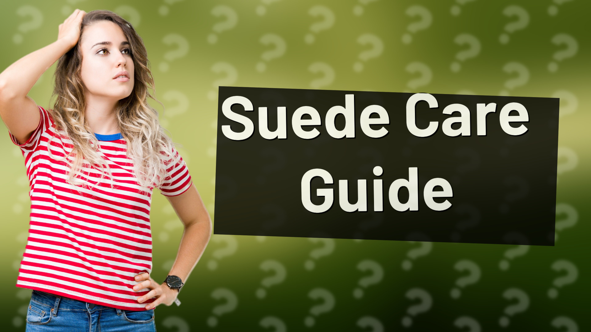 Suede Care Guide