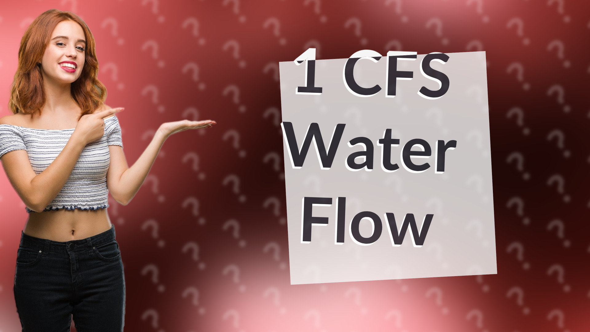 1 CFS Water Flow