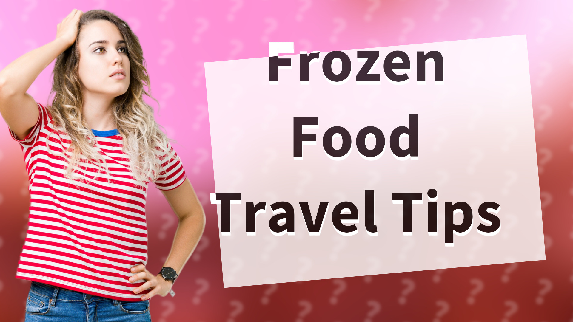 Frozen Food Travel Tips