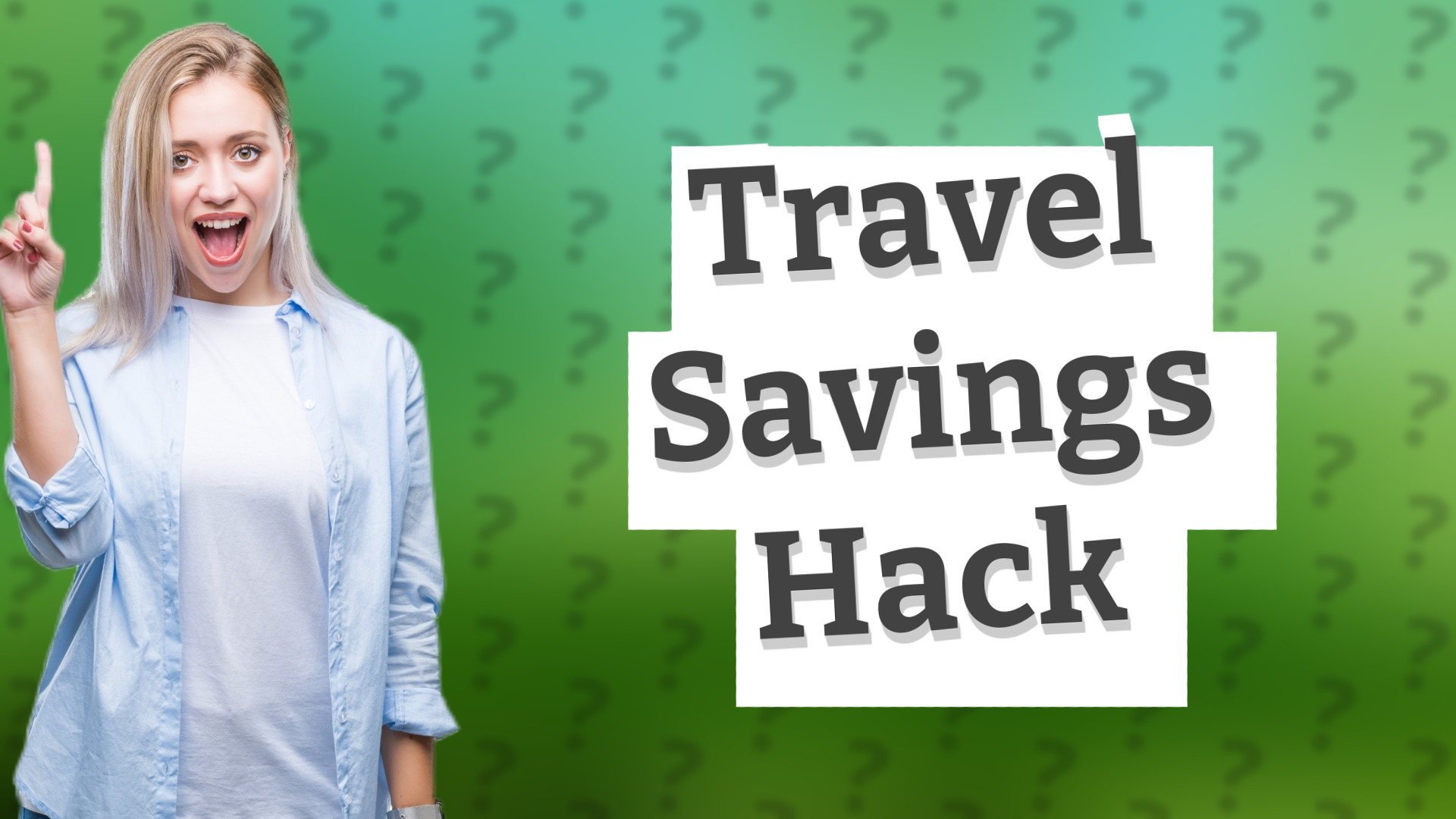 Travel Savings Hack