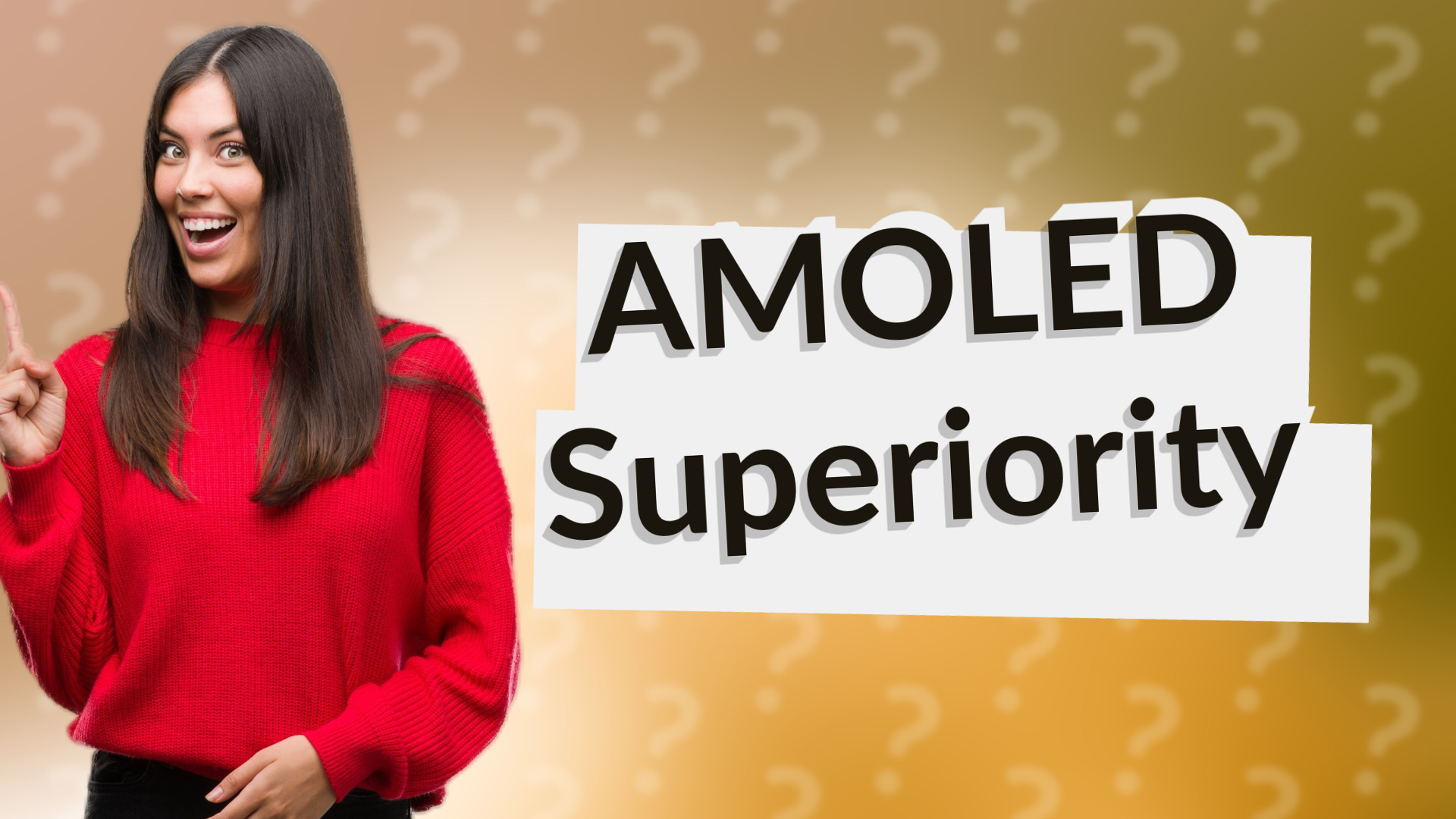 AMOLED Superiority