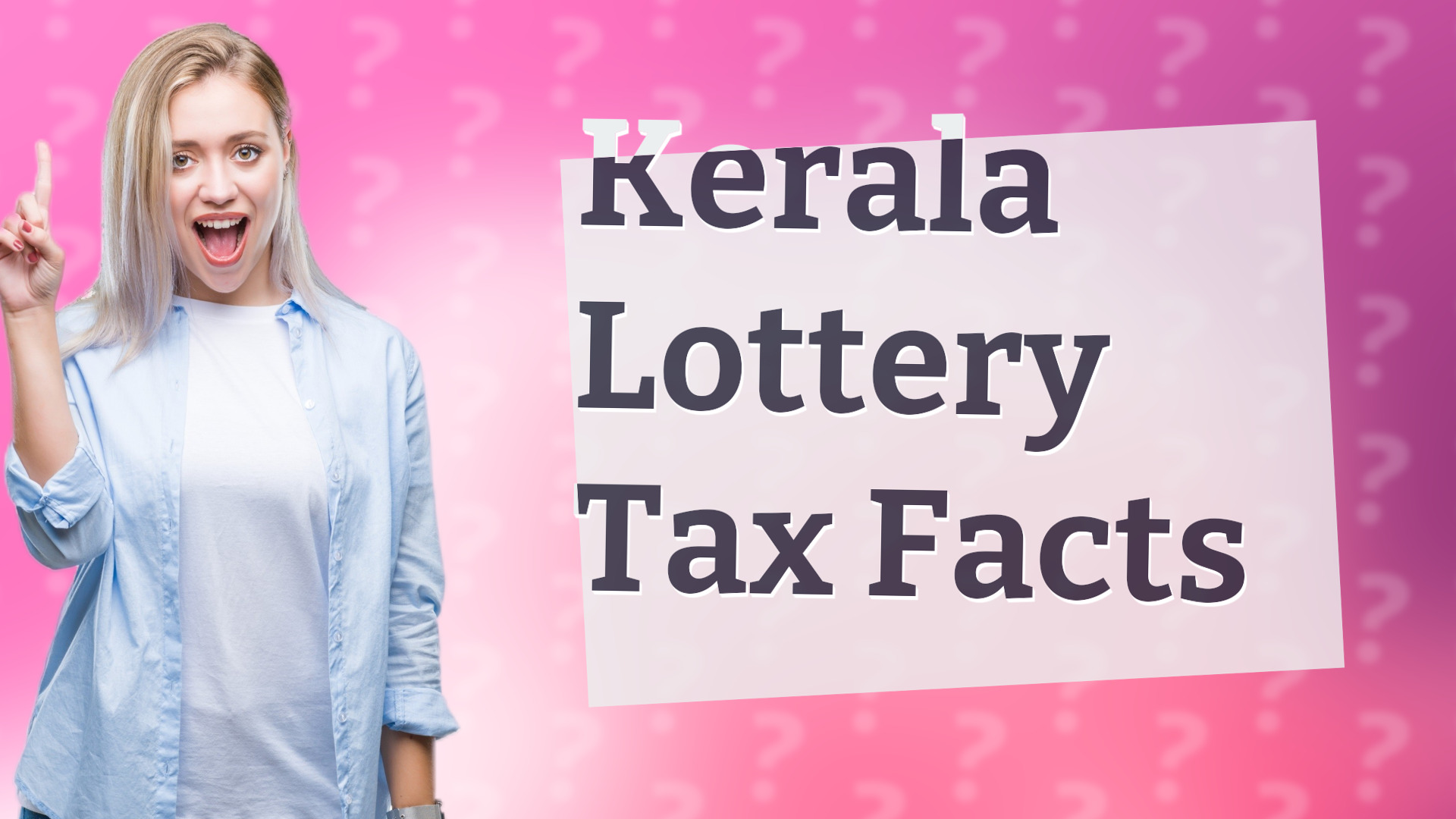 Kerala Lottery Tax Facts