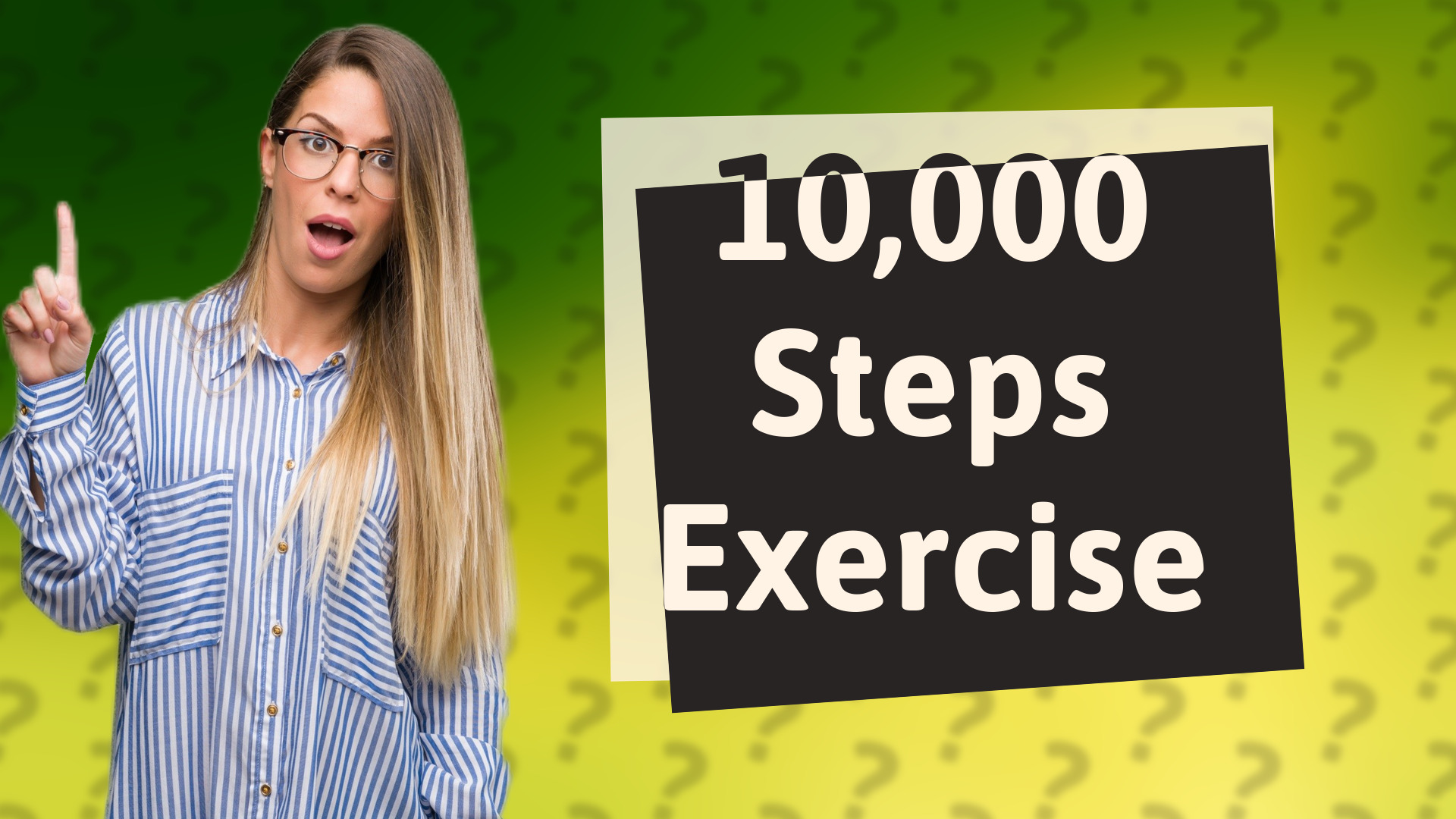 10,000 Steps Exercise