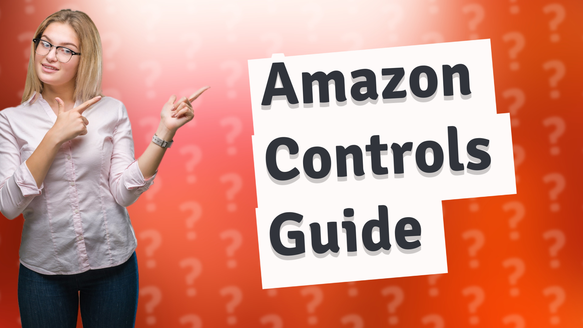 Amazon Controls Guide