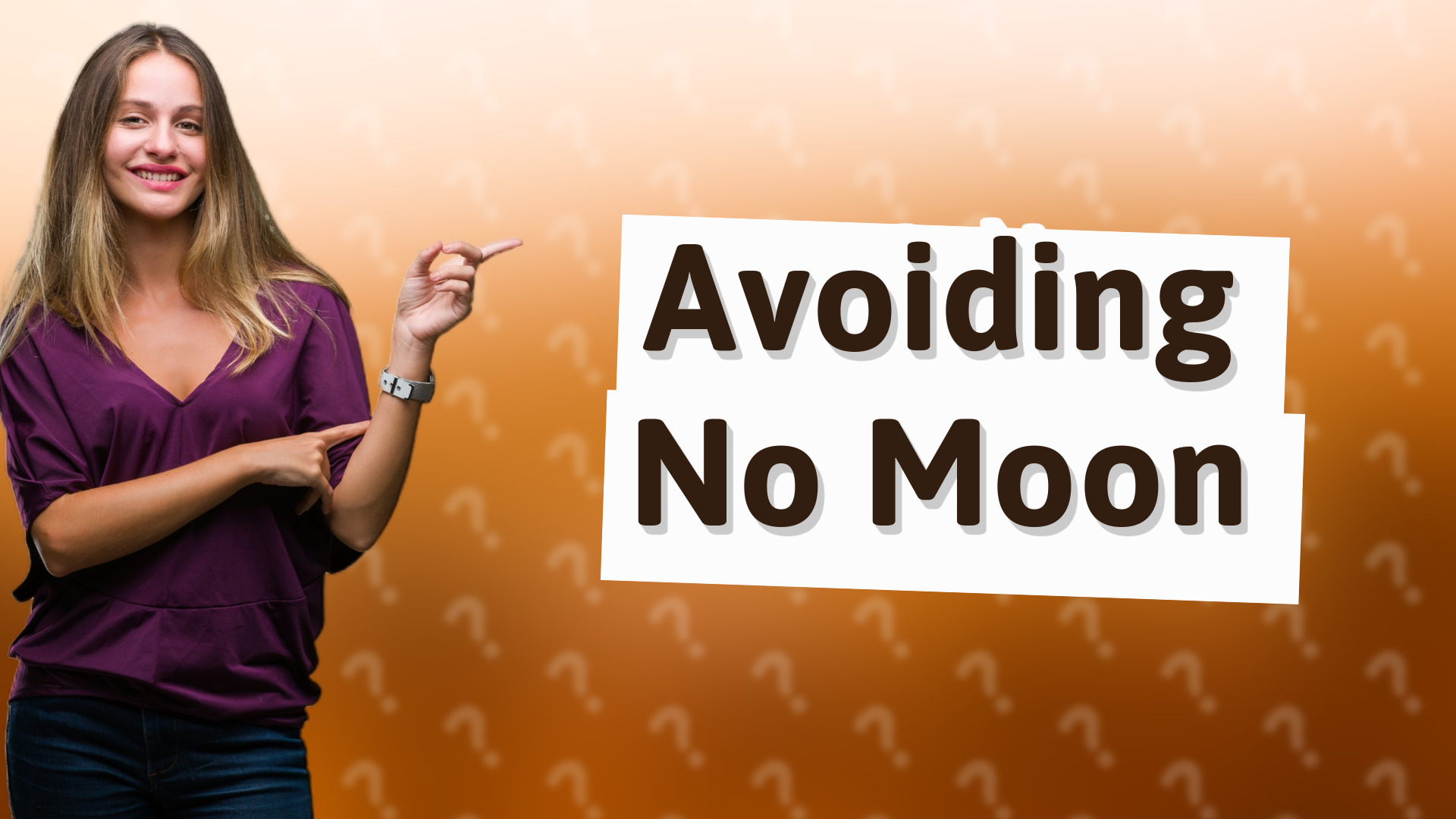 Avoiding No Moon