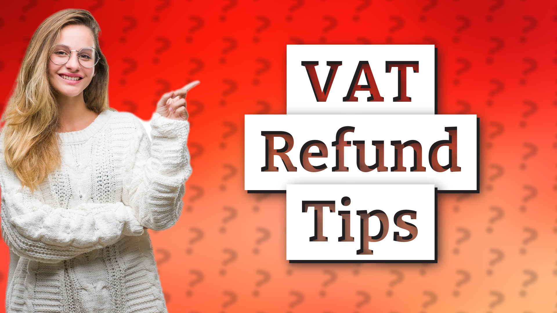 VAT Refund Tips