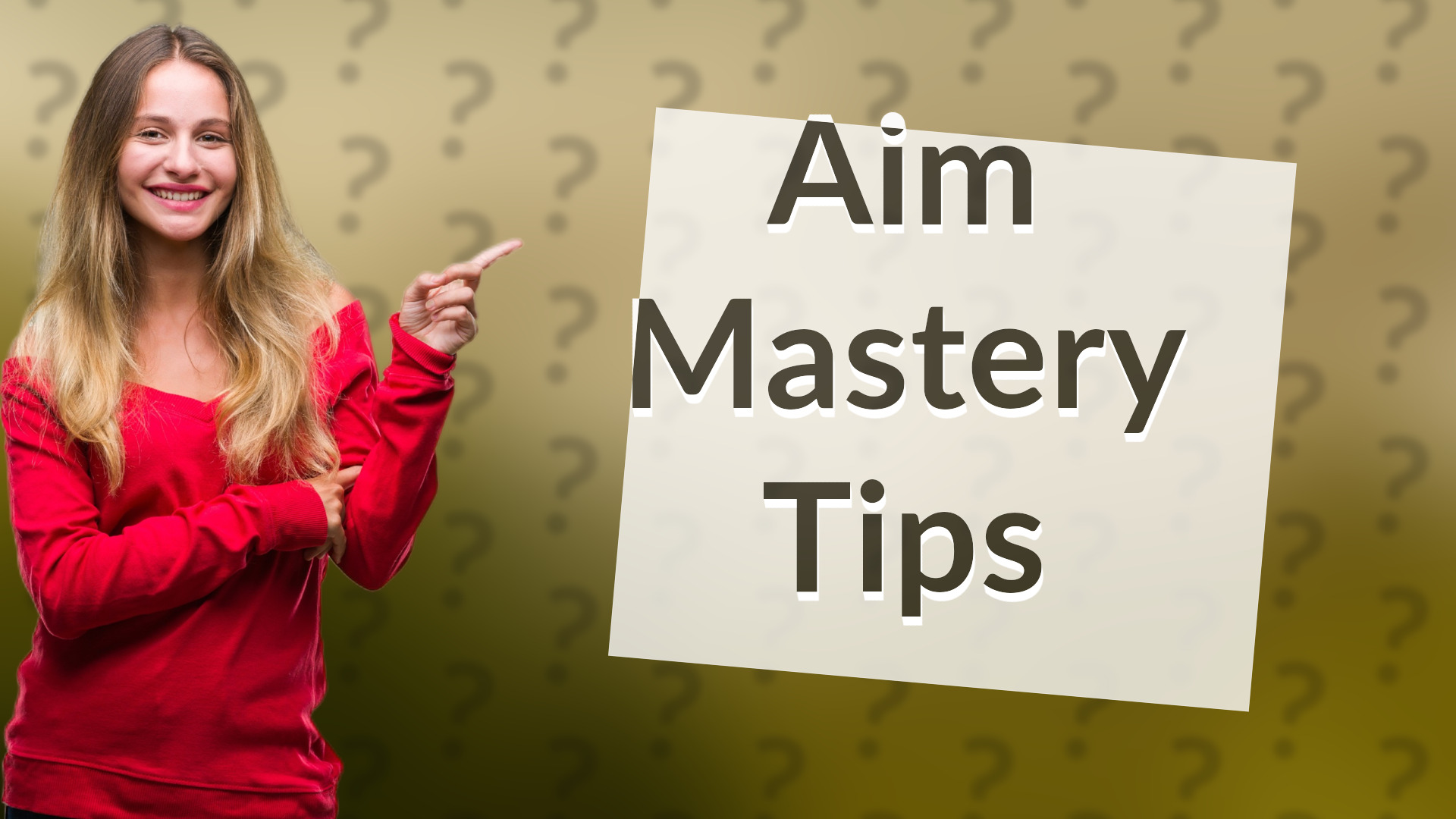 Aim Mastery Tips