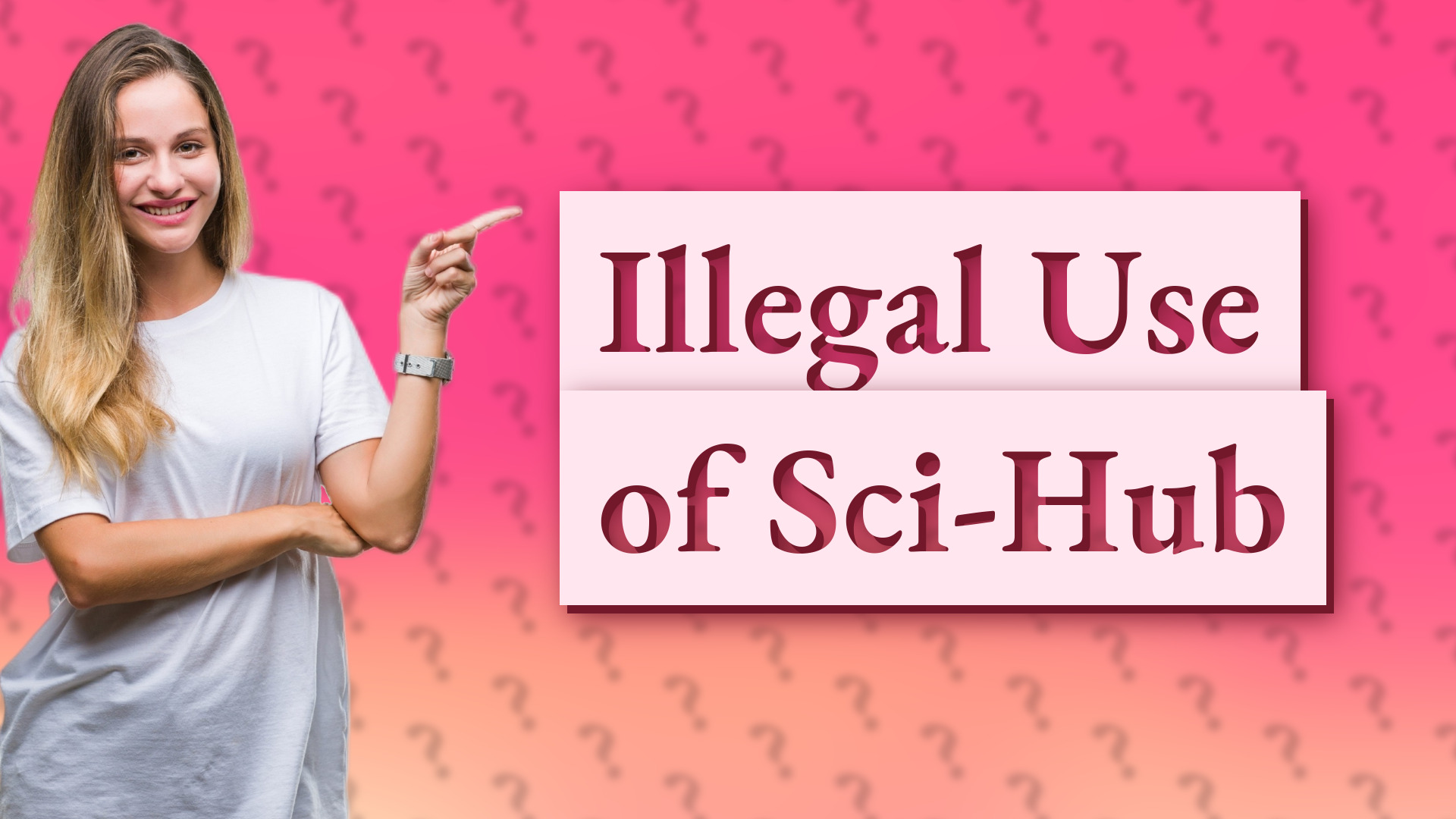 Illegal Use of Sci-Hub