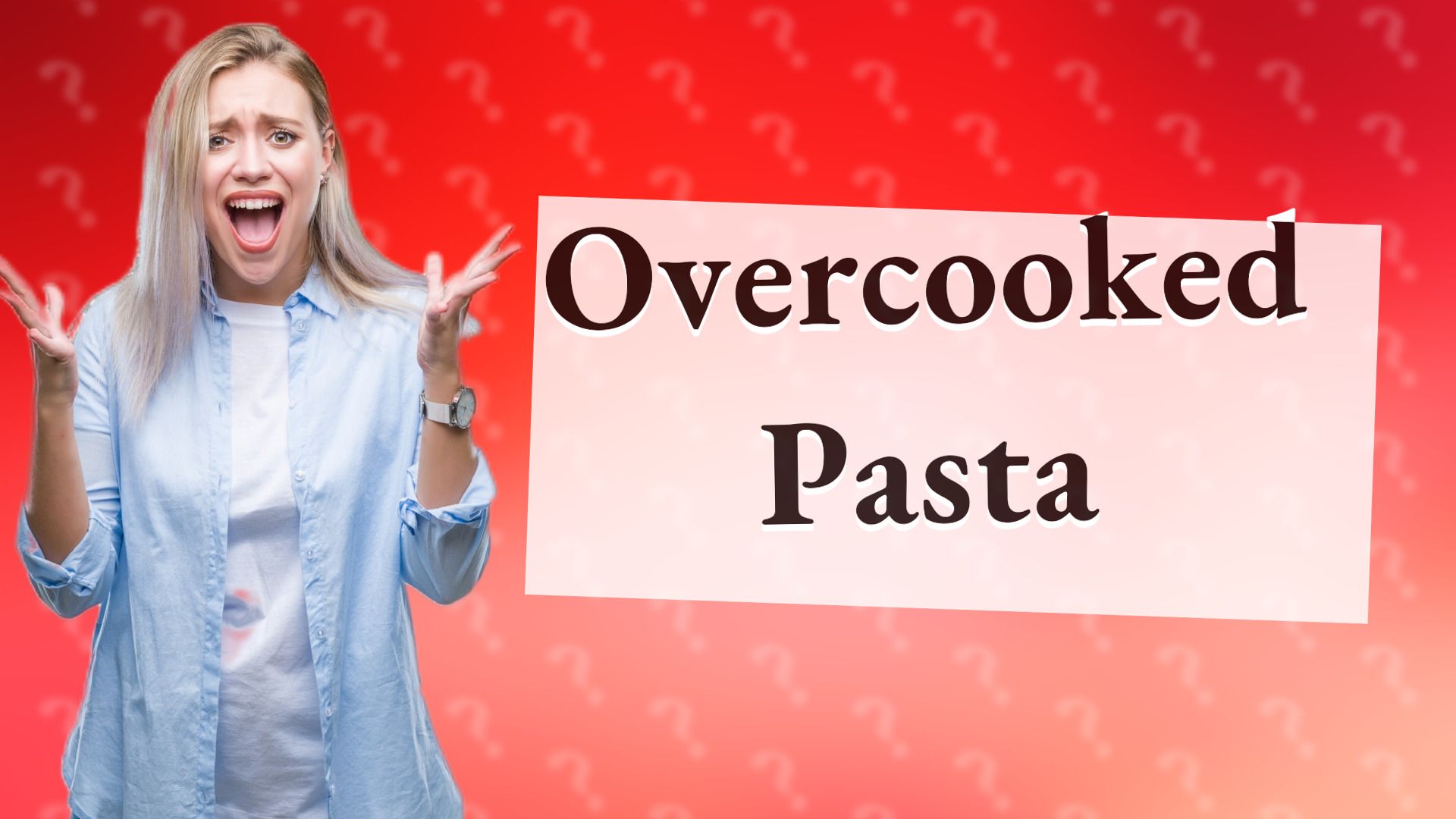 Overcooked Pasta