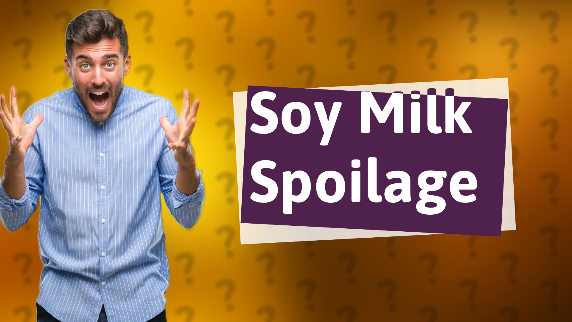Soy Milk Spoilage