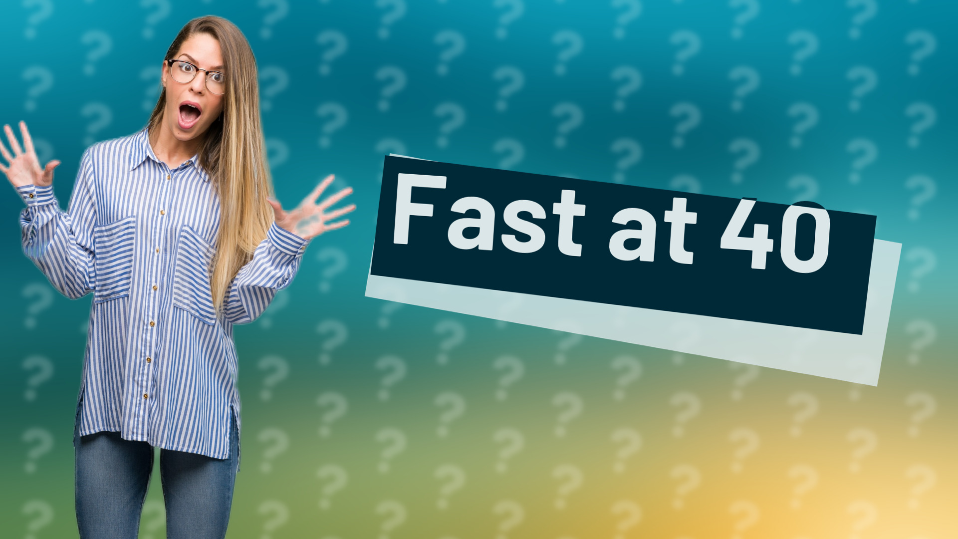 Fast at 40