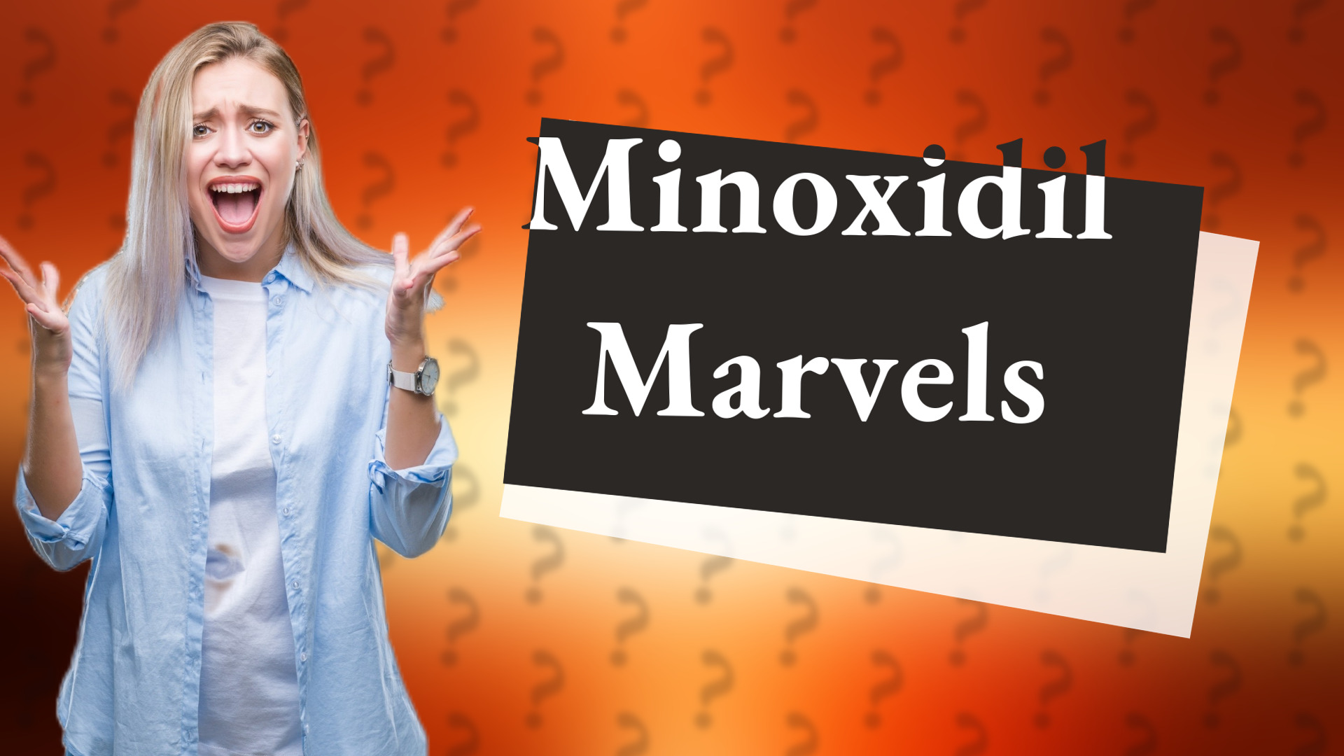 Minoxidil Marvels
