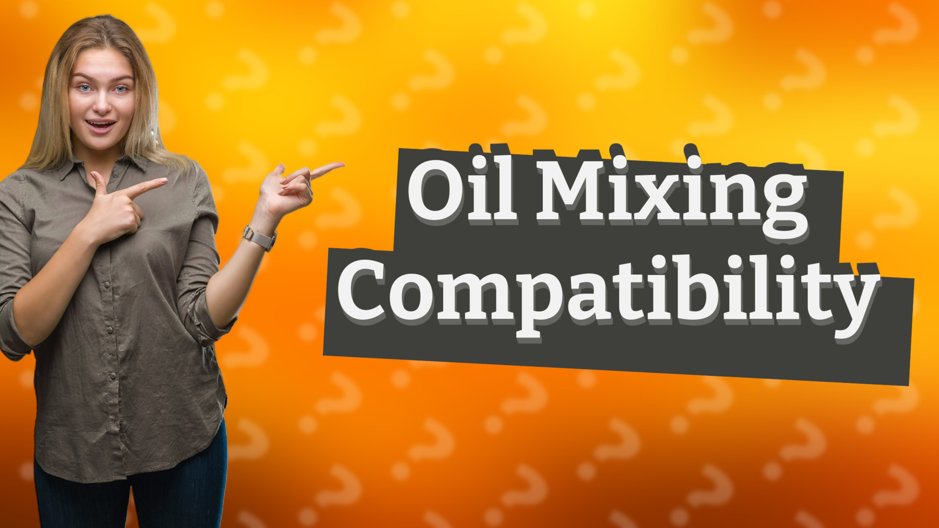 Oil Mixing Compatibility