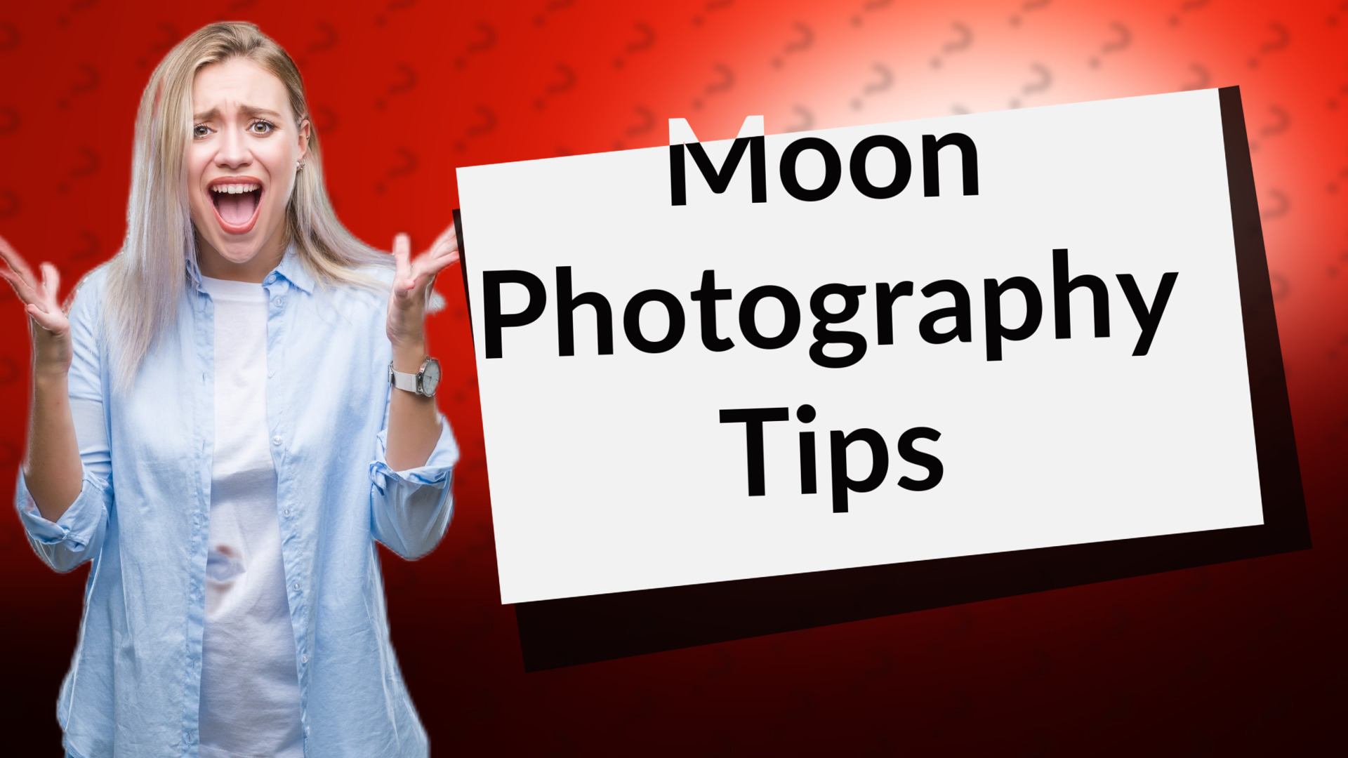 Moon Photography Tips