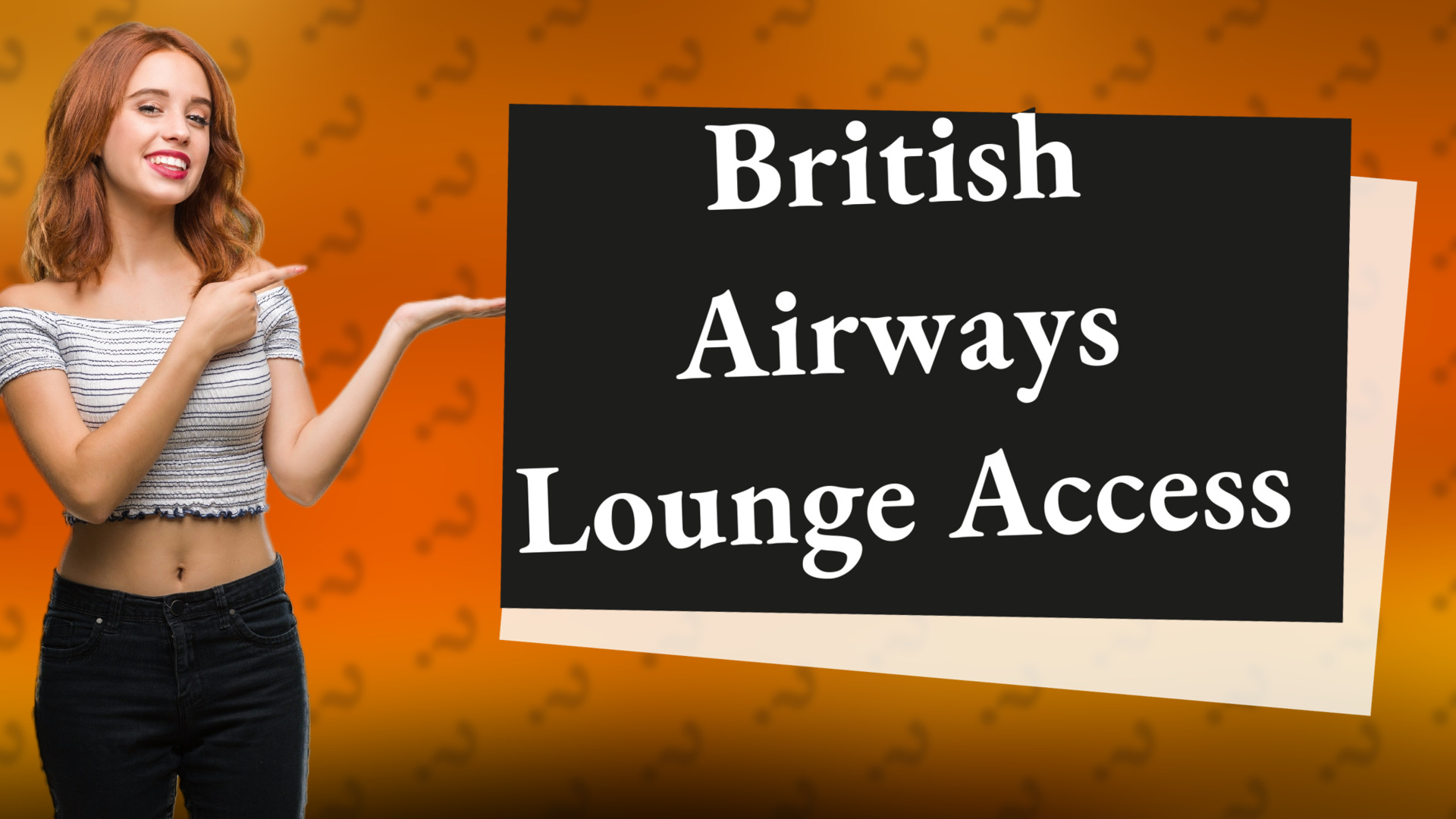British Airways Lounge Access