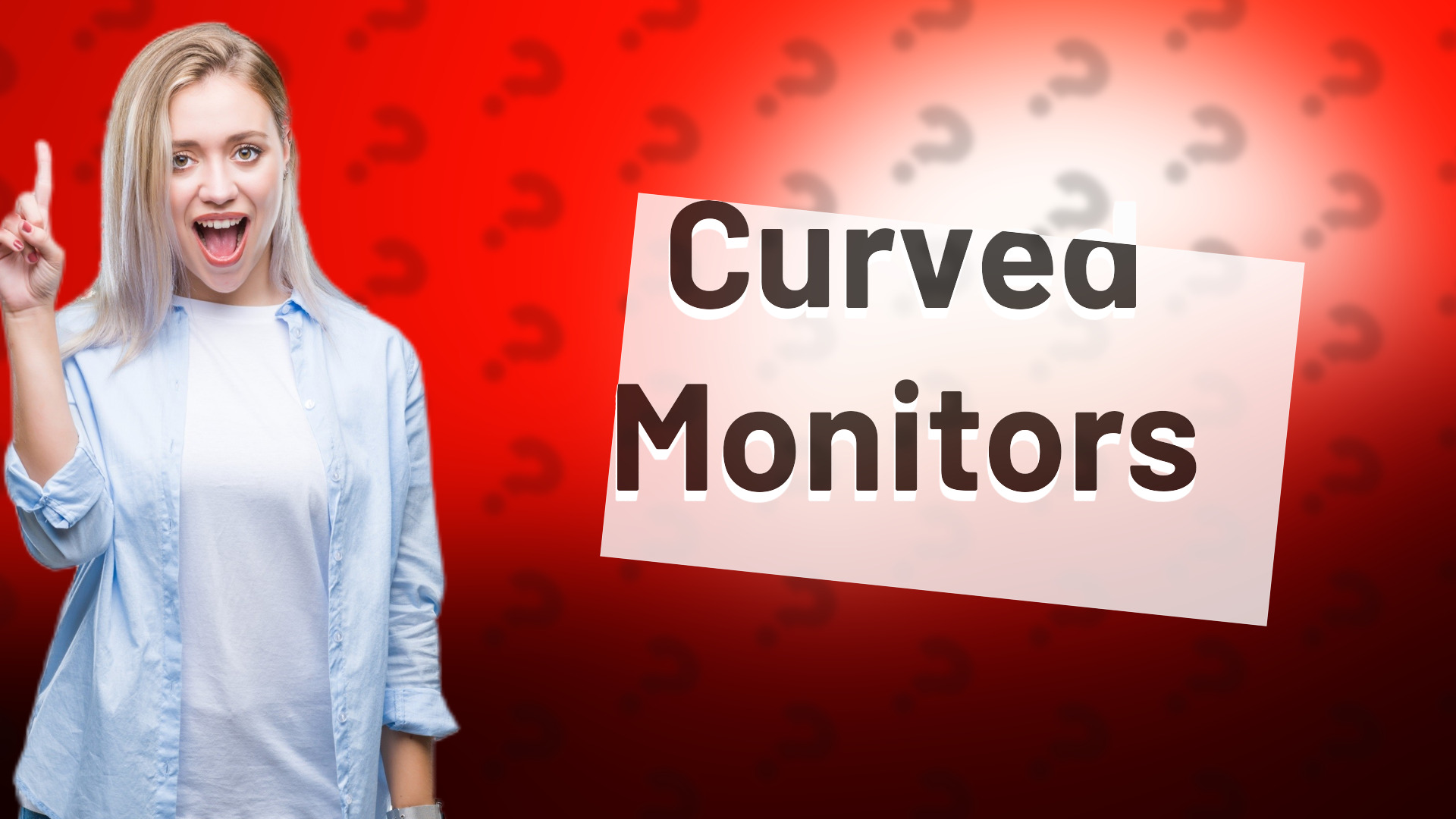 Curved Monitors