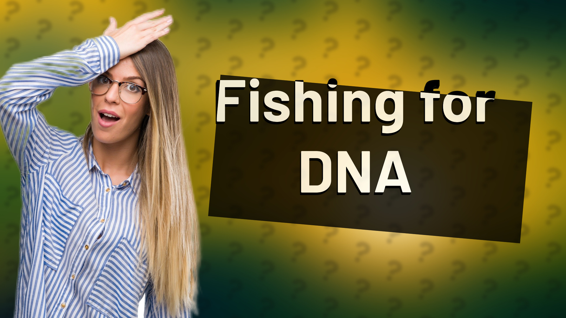 Fishing for DNA