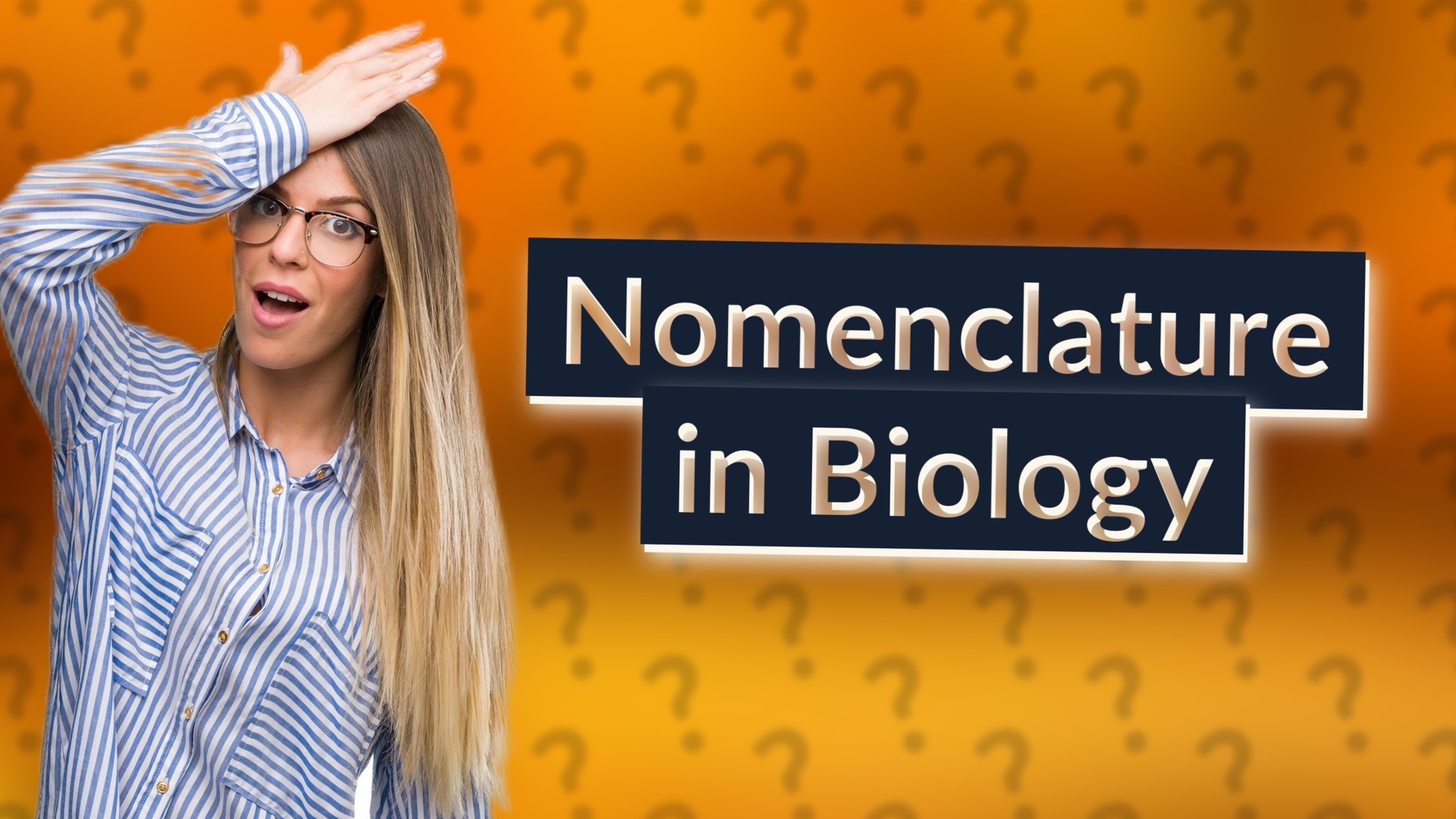 Nomenclature in Biology
