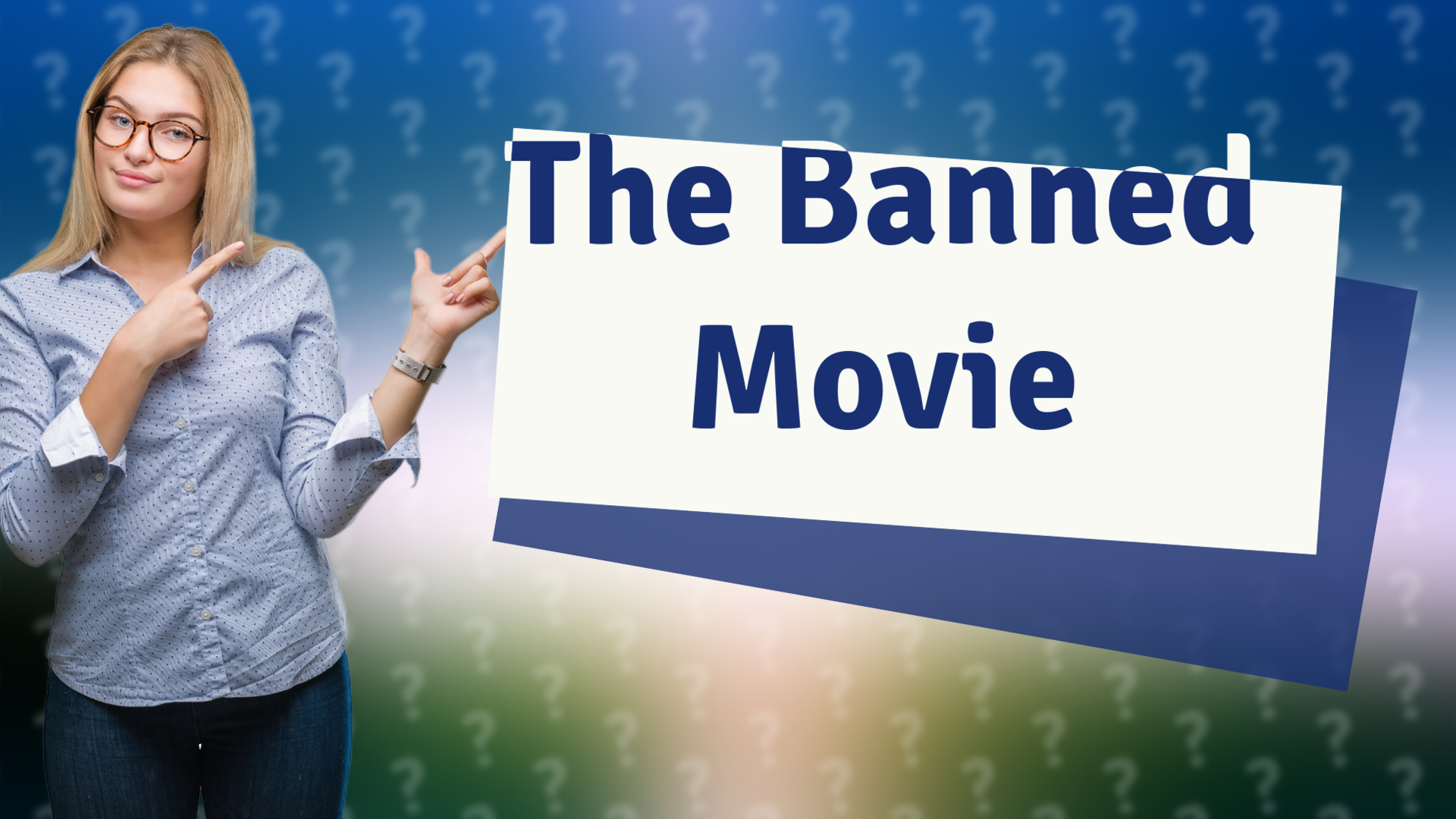 The Banned Movie