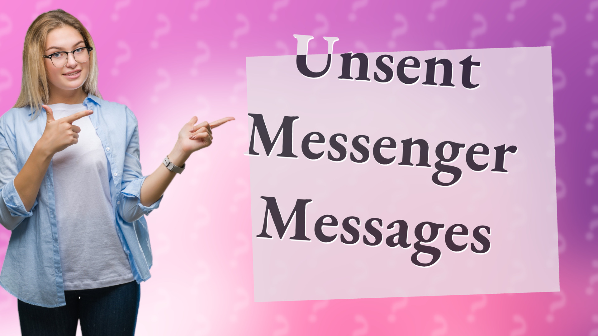 Unsent Messenger Messages