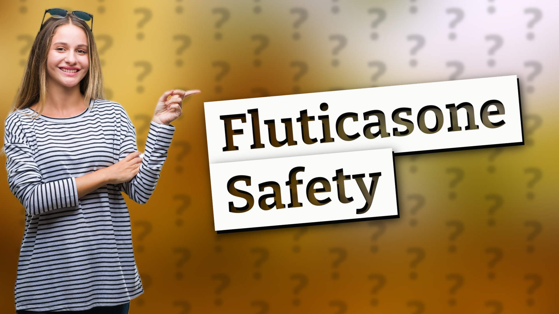 Fluticasone Safety