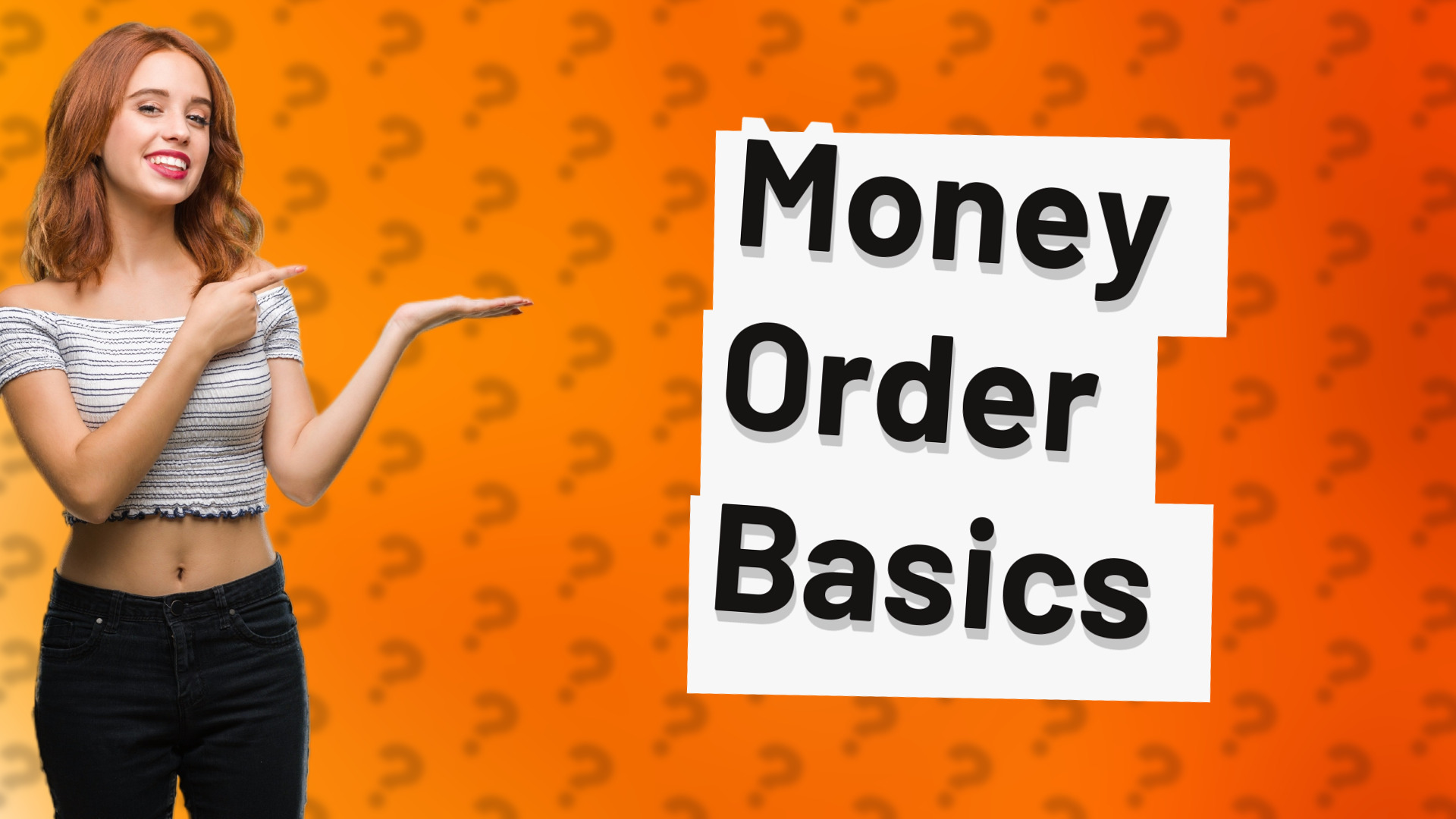 Money Order Basics