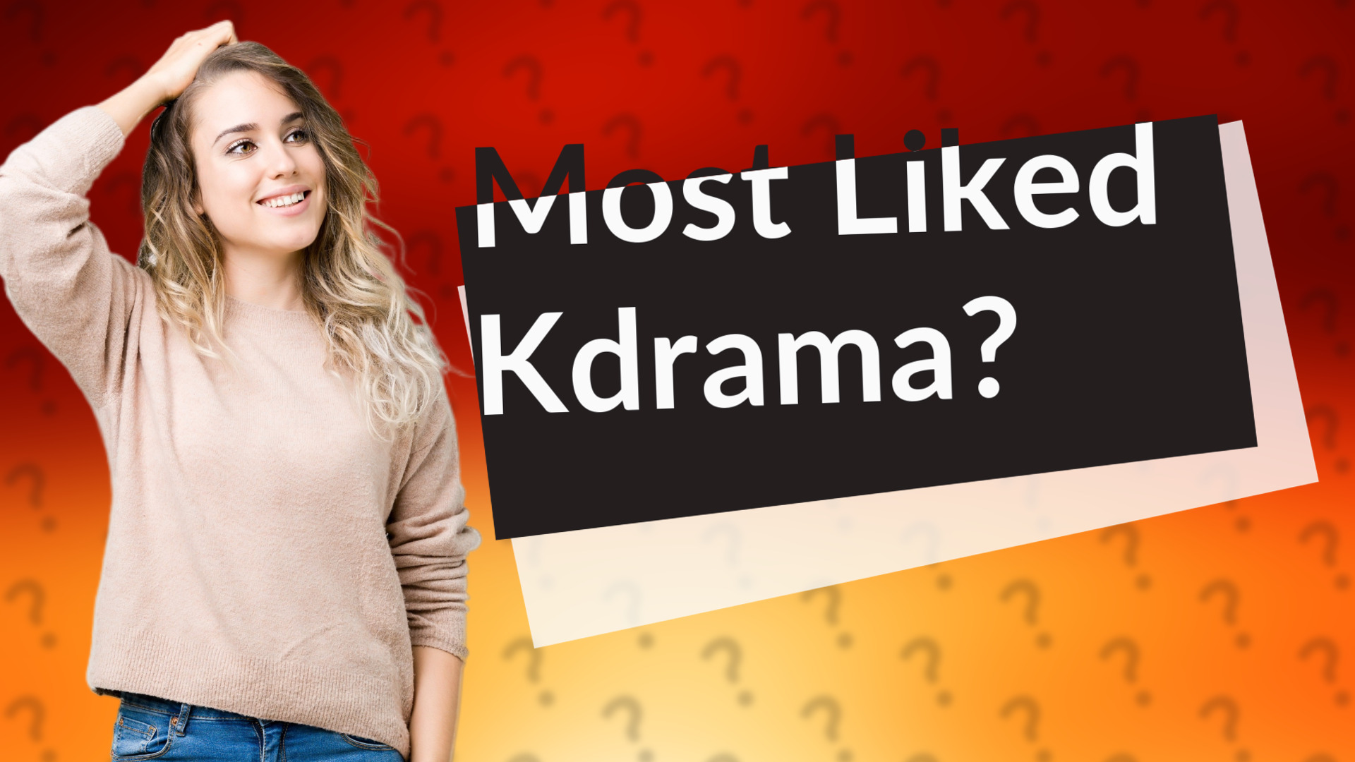 Most Liked Kdrama?