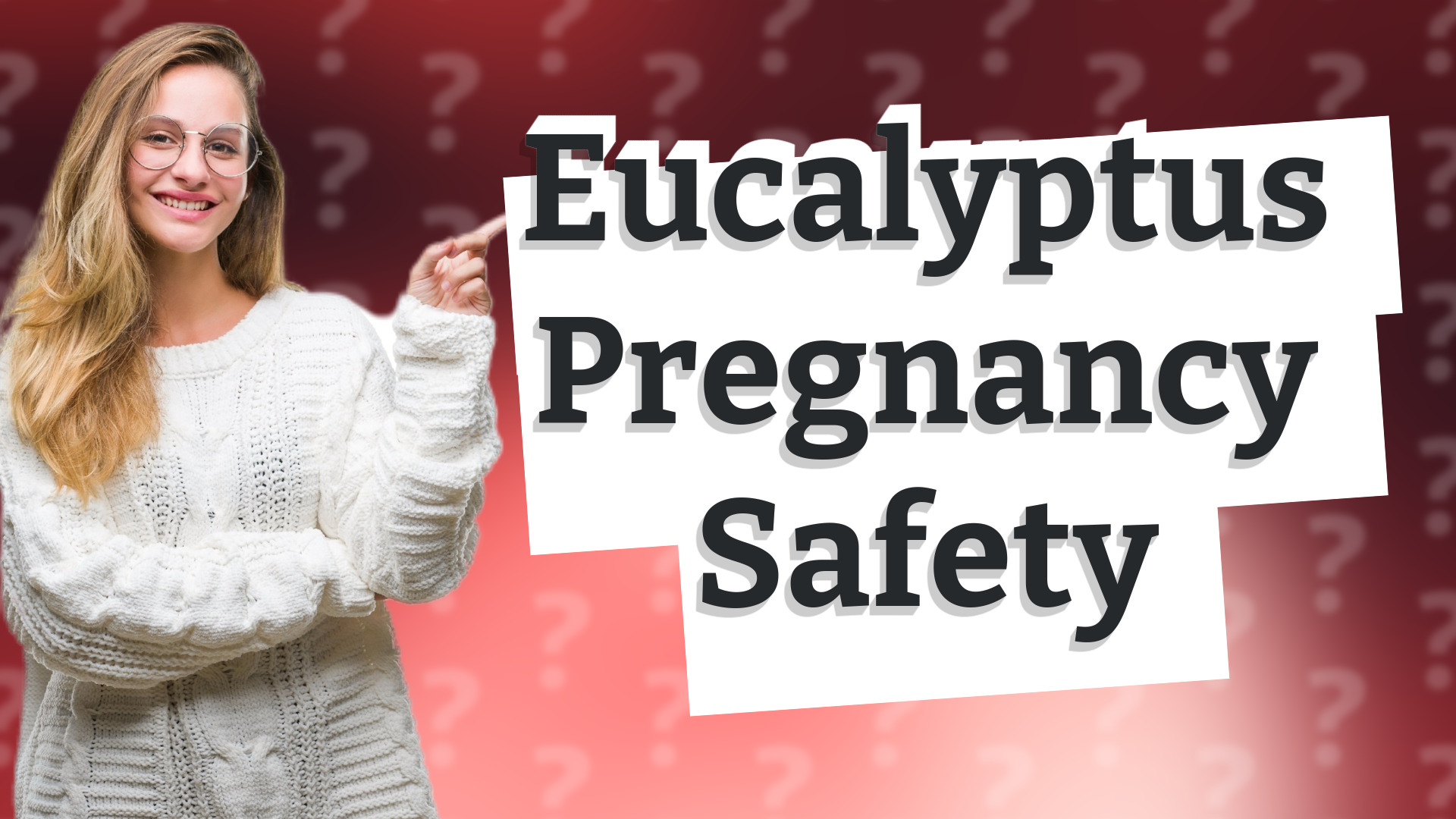 Eucalyptus Pregnancy Safety