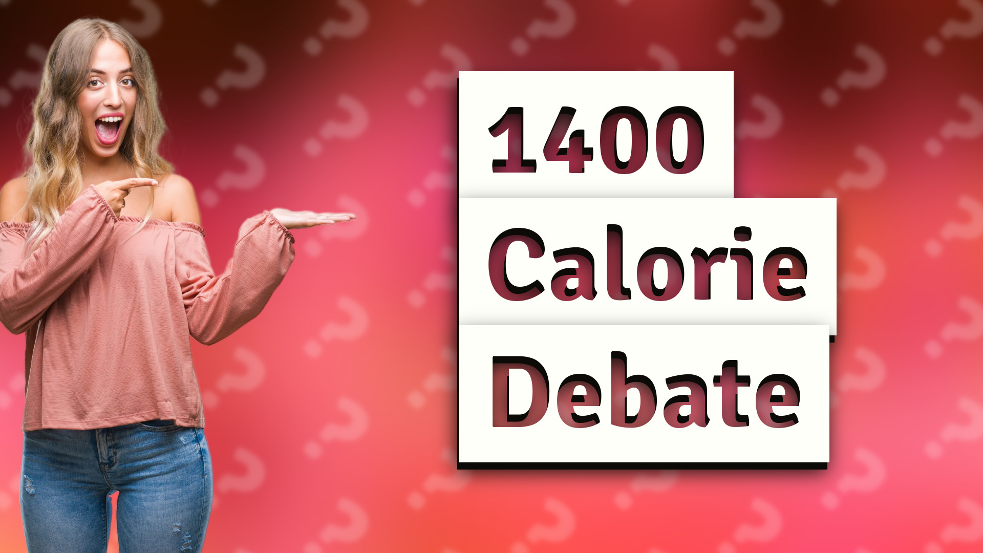 1400 Calorie Debate