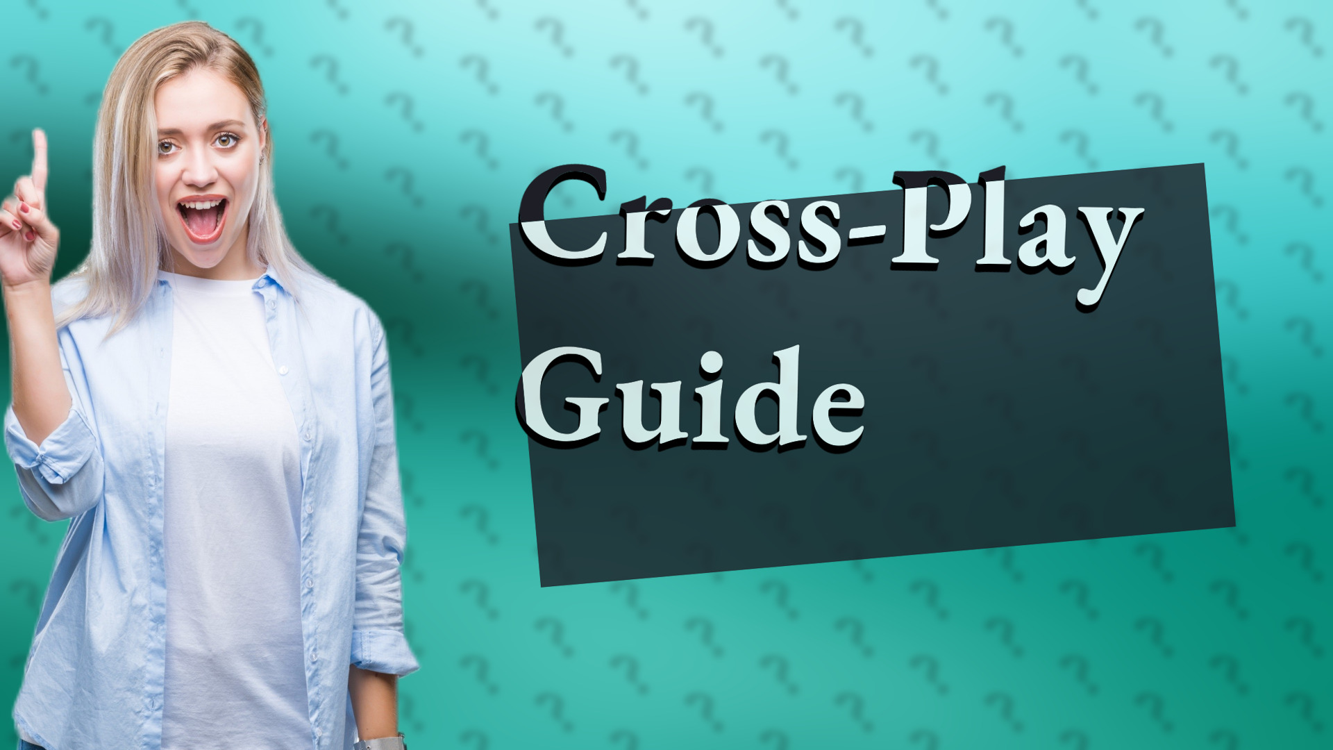 Cross-Play Guide