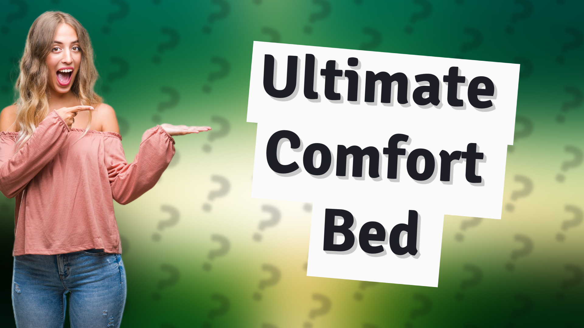 Ultimate Comfort Bed