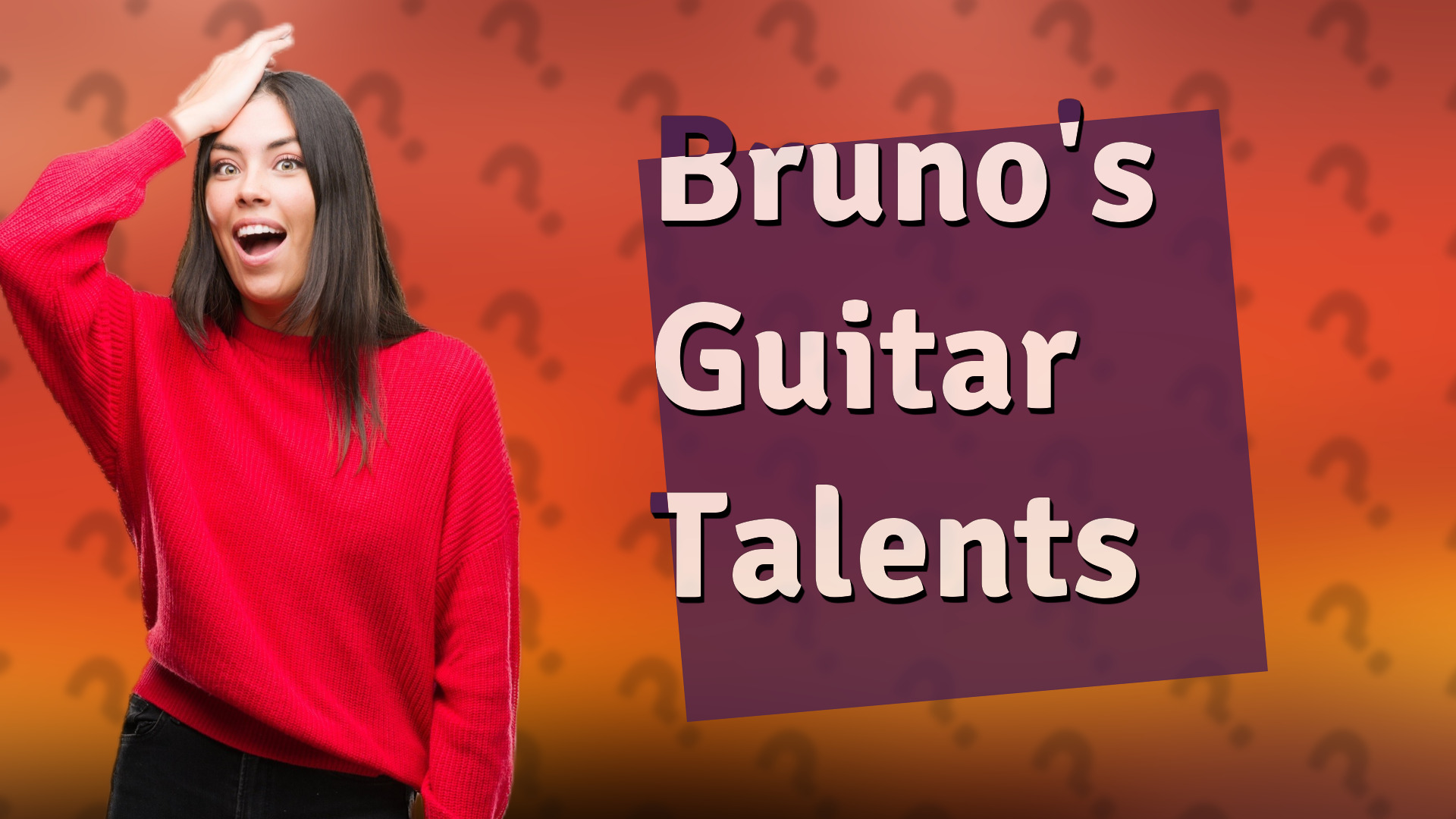 Bruno's Guitar Talents