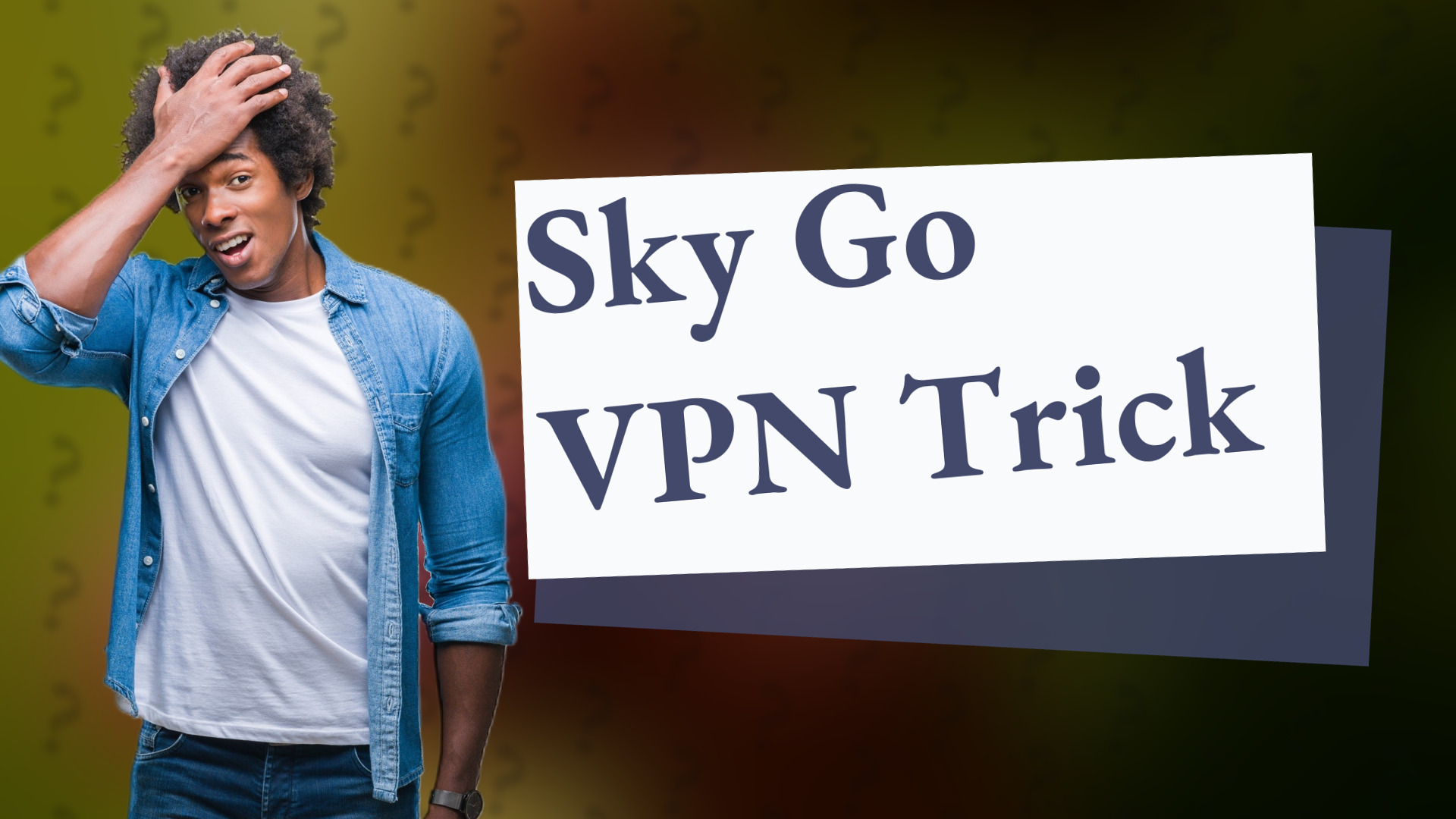 Sky Go VPN Trick