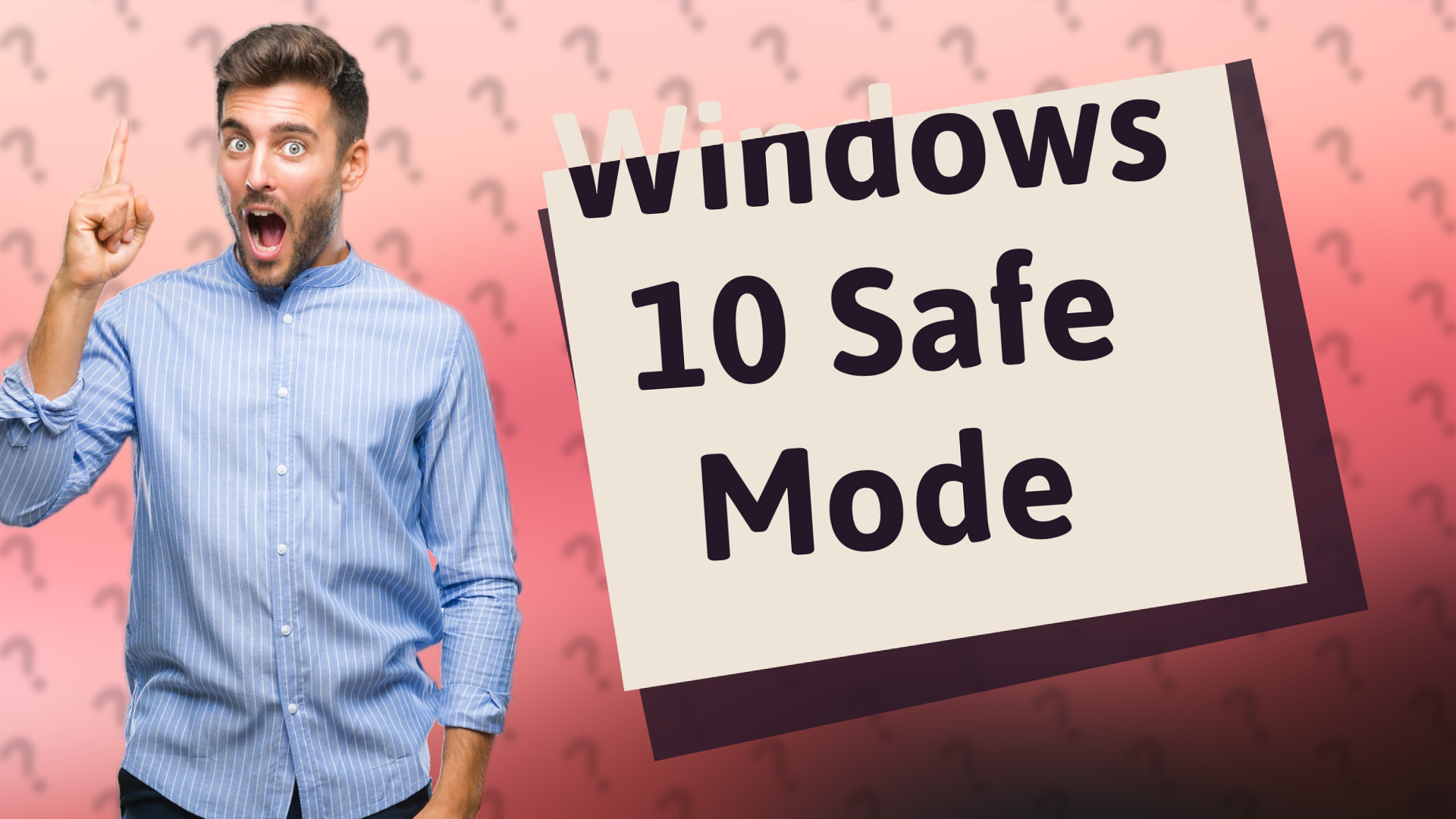 Windows 10 Safe Mode