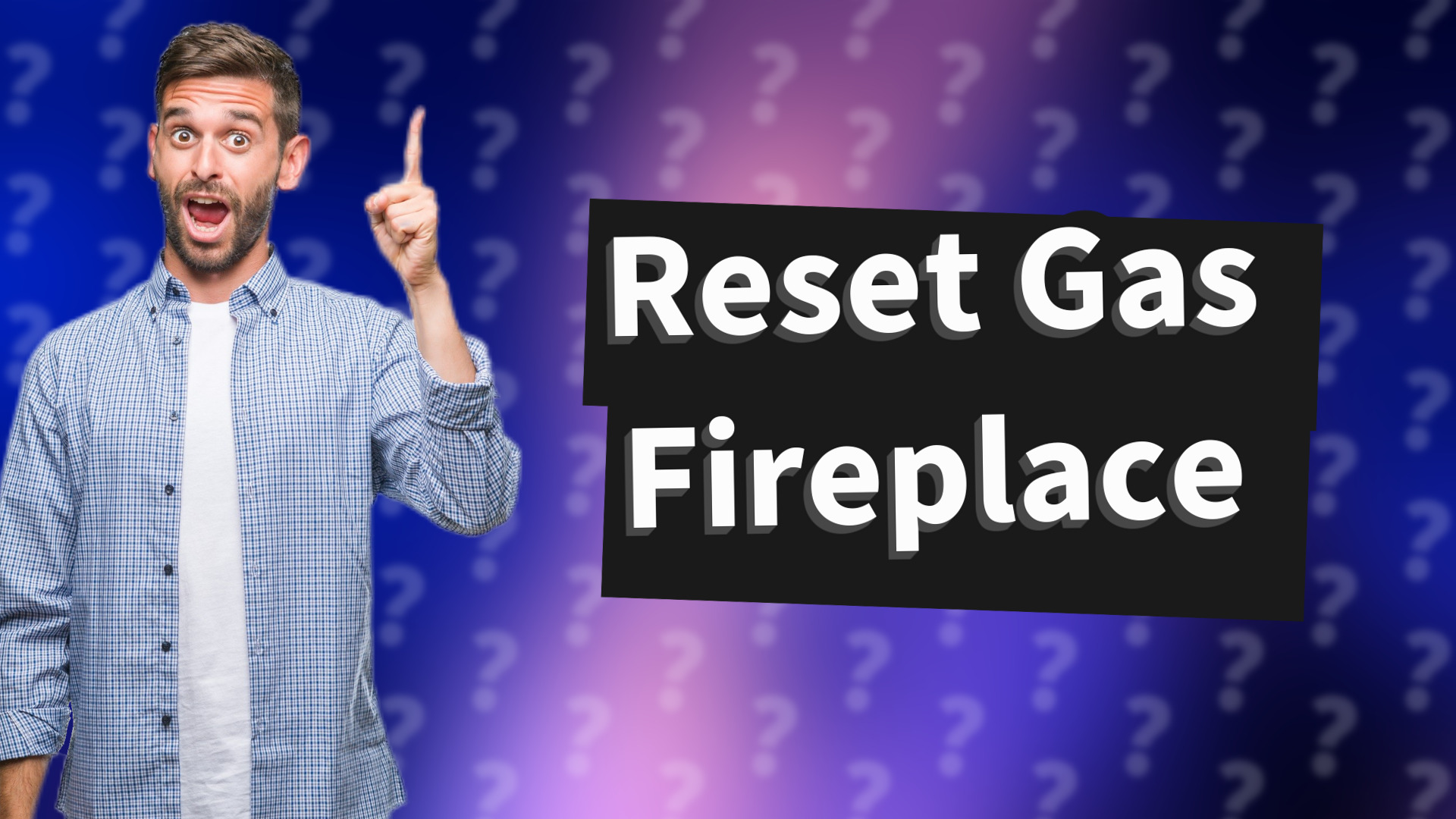 Reset Gas Fireplace