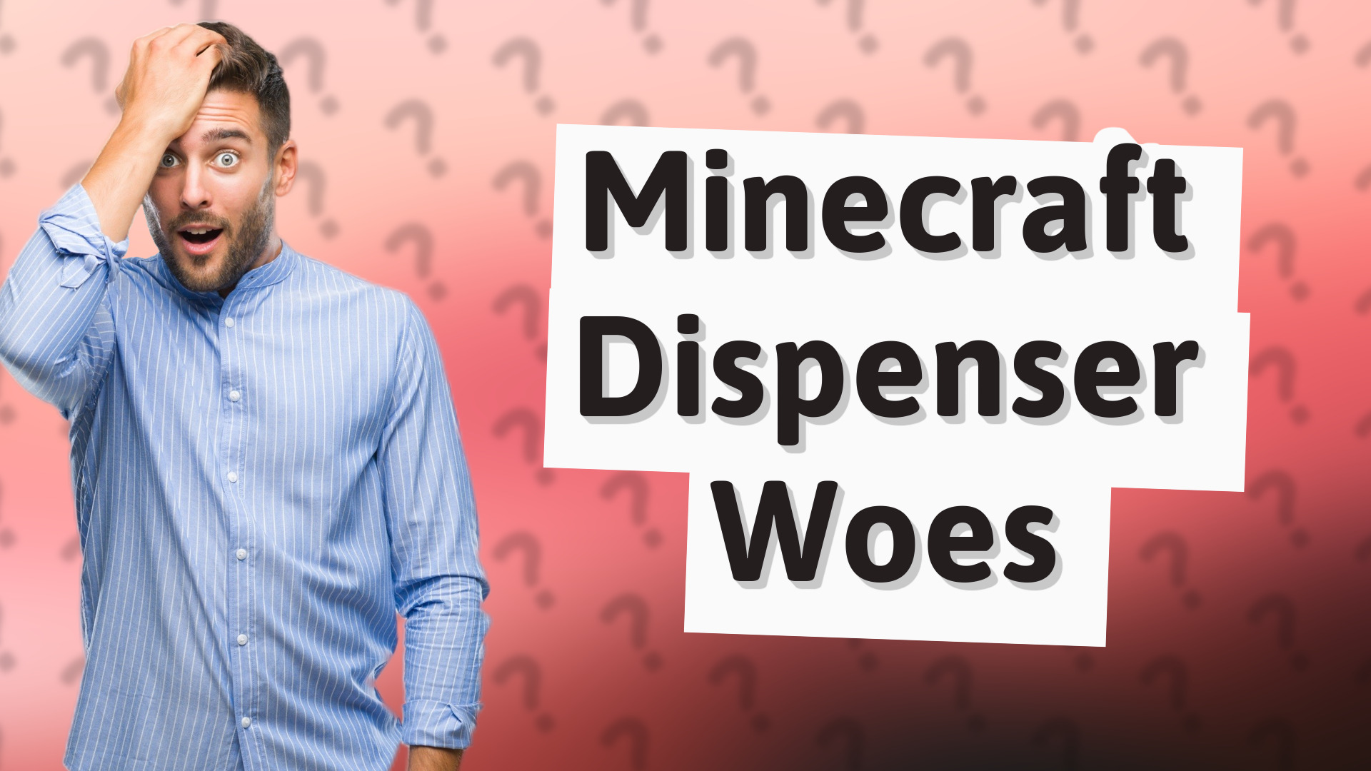 Minecraft Dispenser Woes